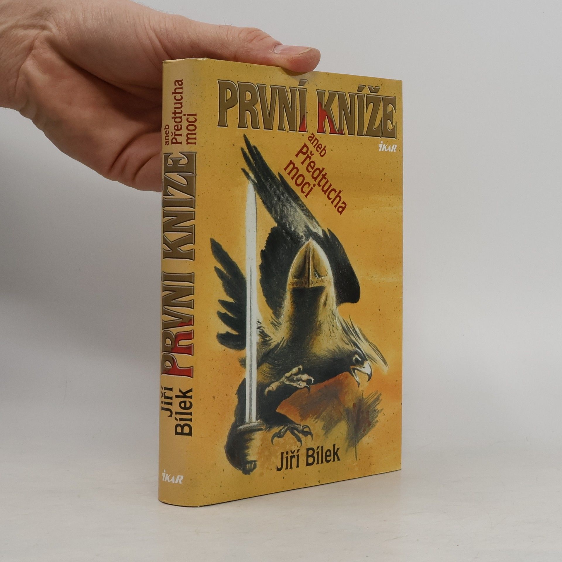 Jiří Bílek První kníže
