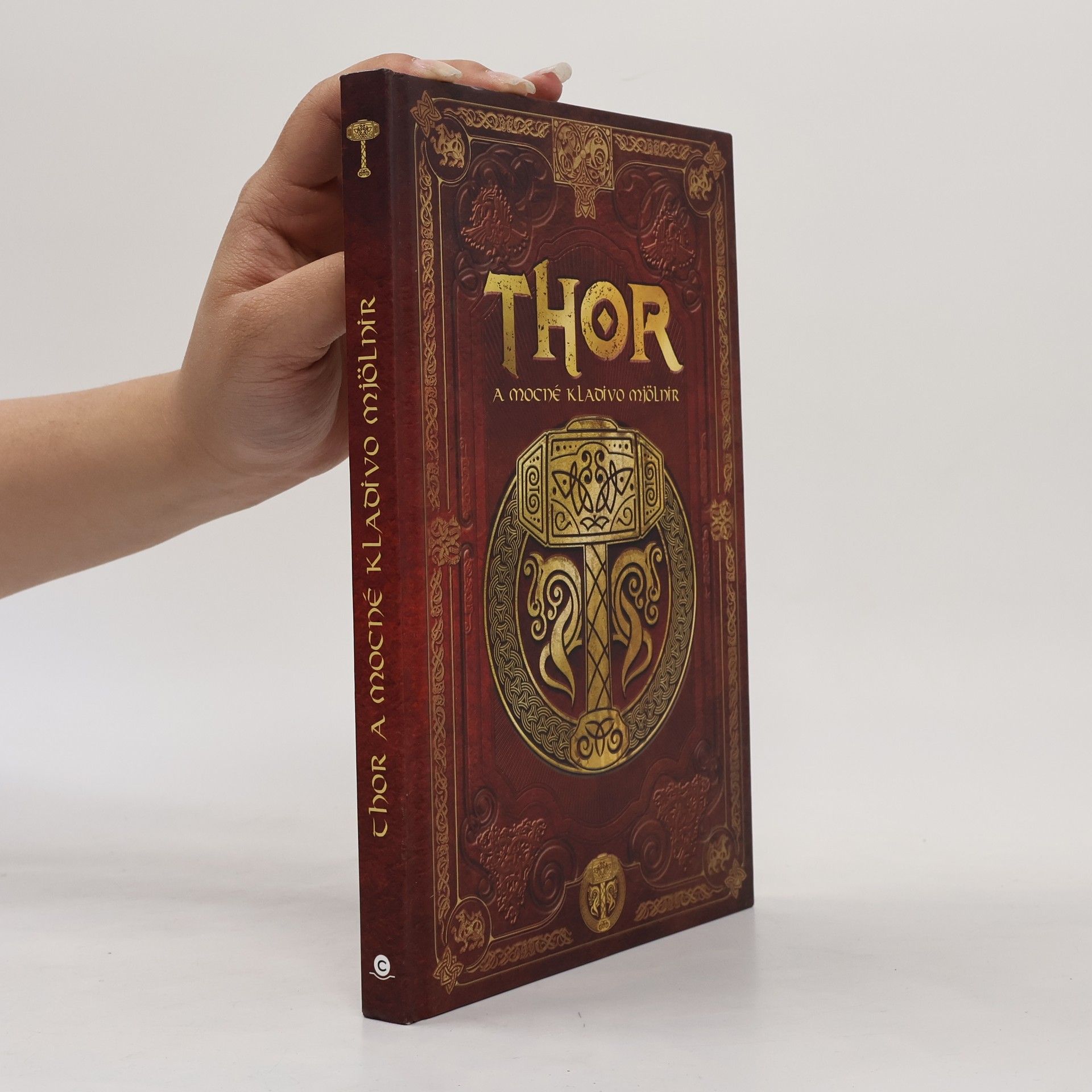 Sergio A. Sierra Thor a mocné kladivo Mjölnir