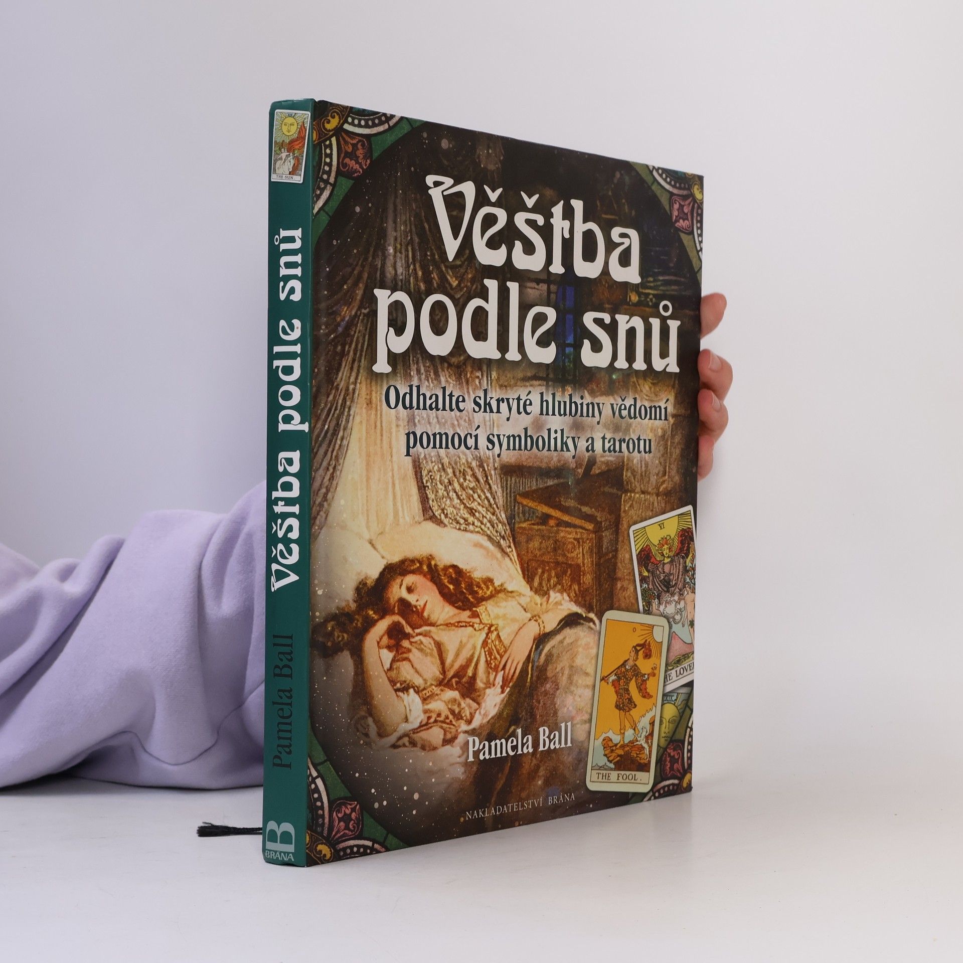 Pamela Ball Věštba podle snů