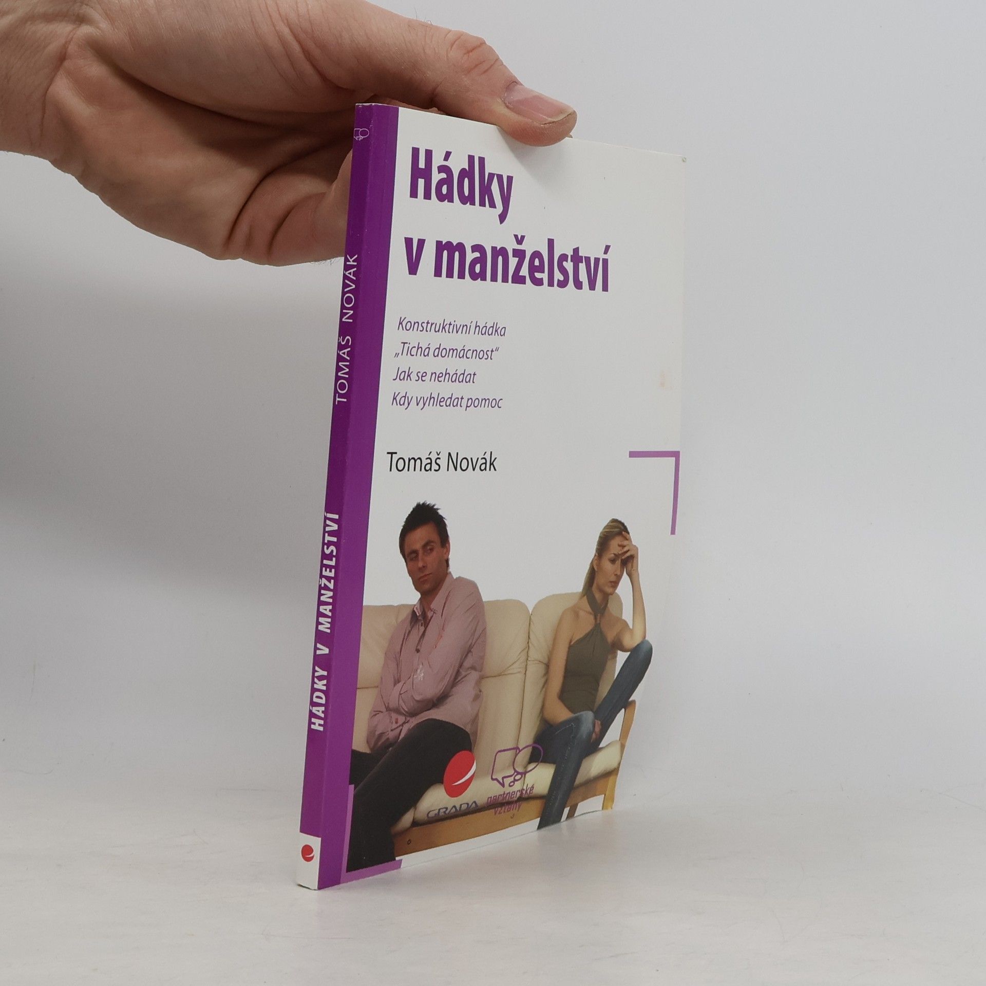 Tomáš Novák Hádky v manželství