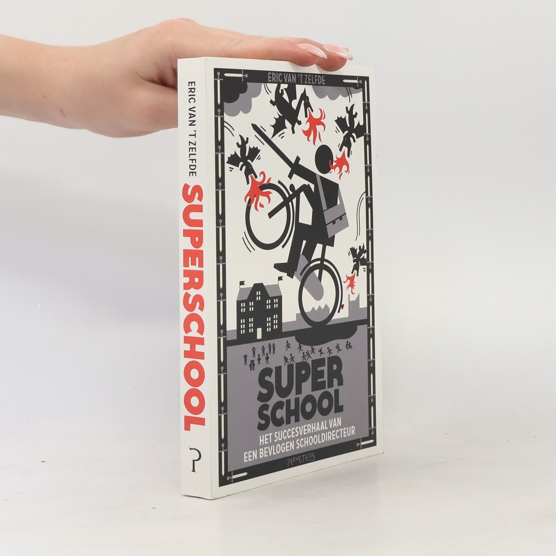 Eric van 't Zelfde Superschool
