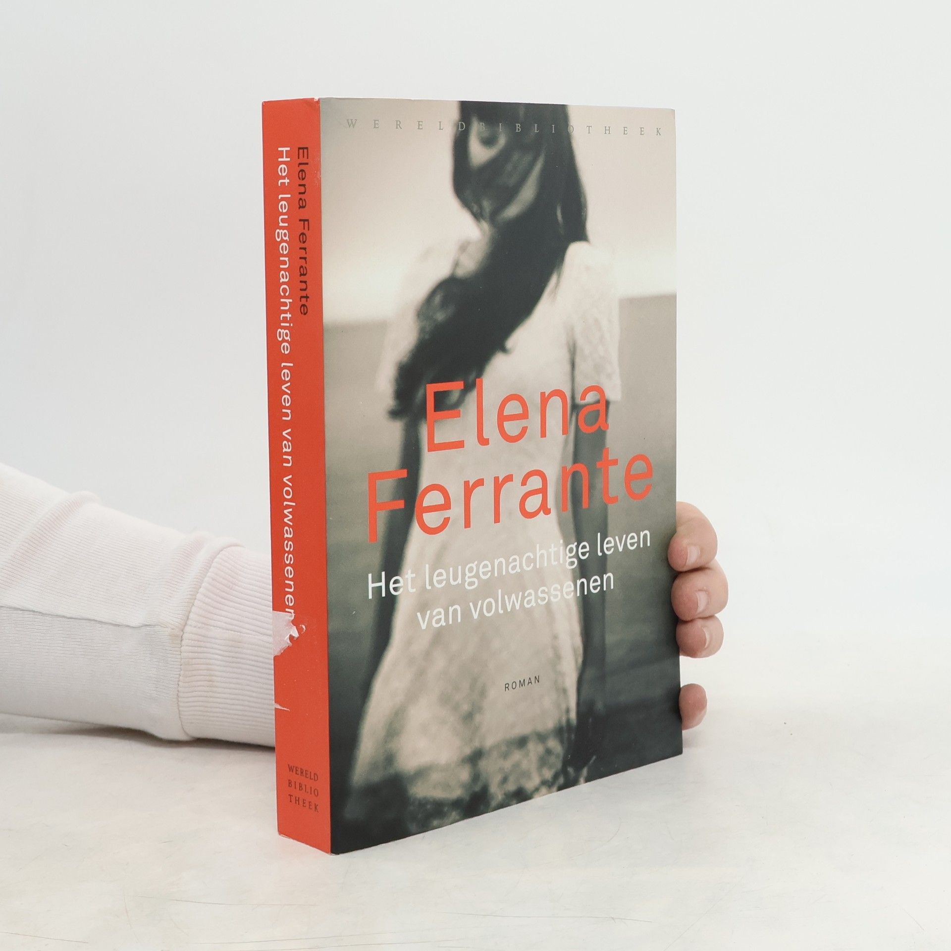 Elena Ferrante Het leugenachtige leven van volwassenen
