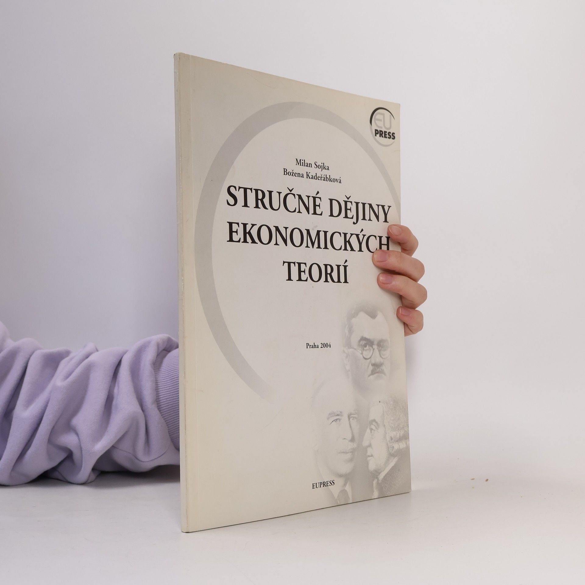 Božena Kadeřábková Stručné dějiny ekonomických teorií