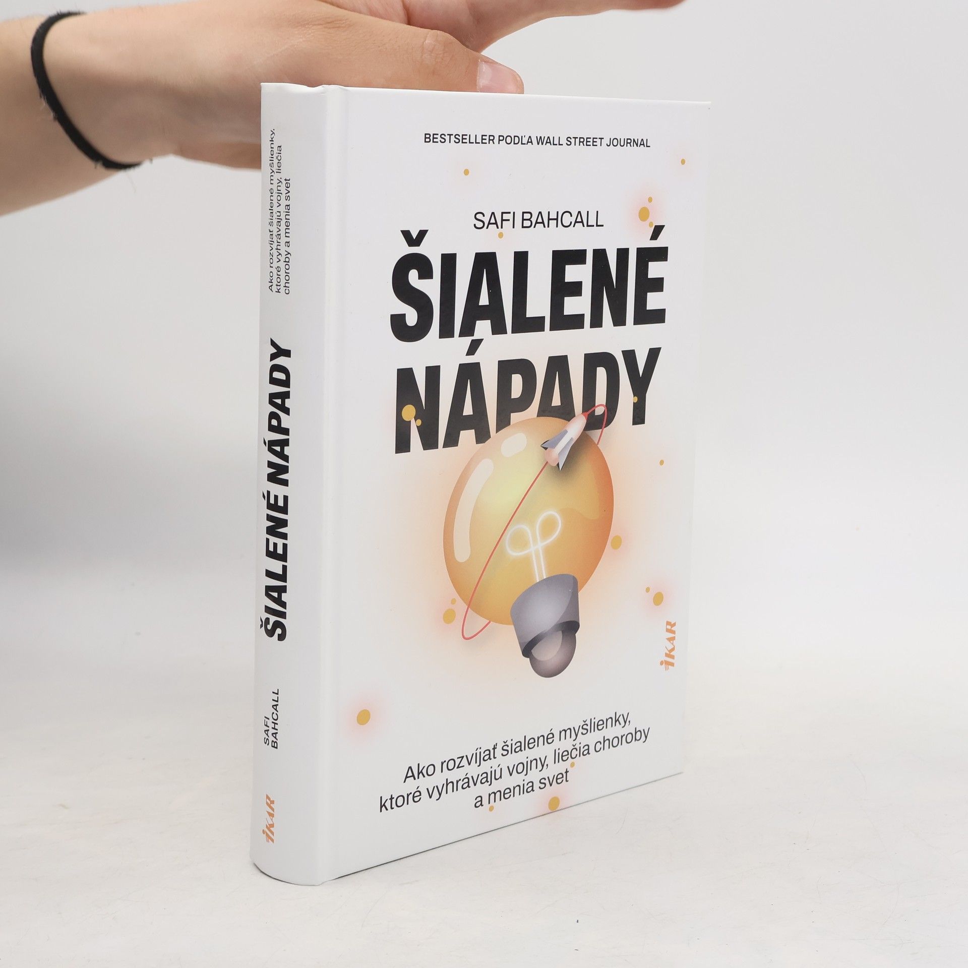 Safi Bahcall Šialené nápady
