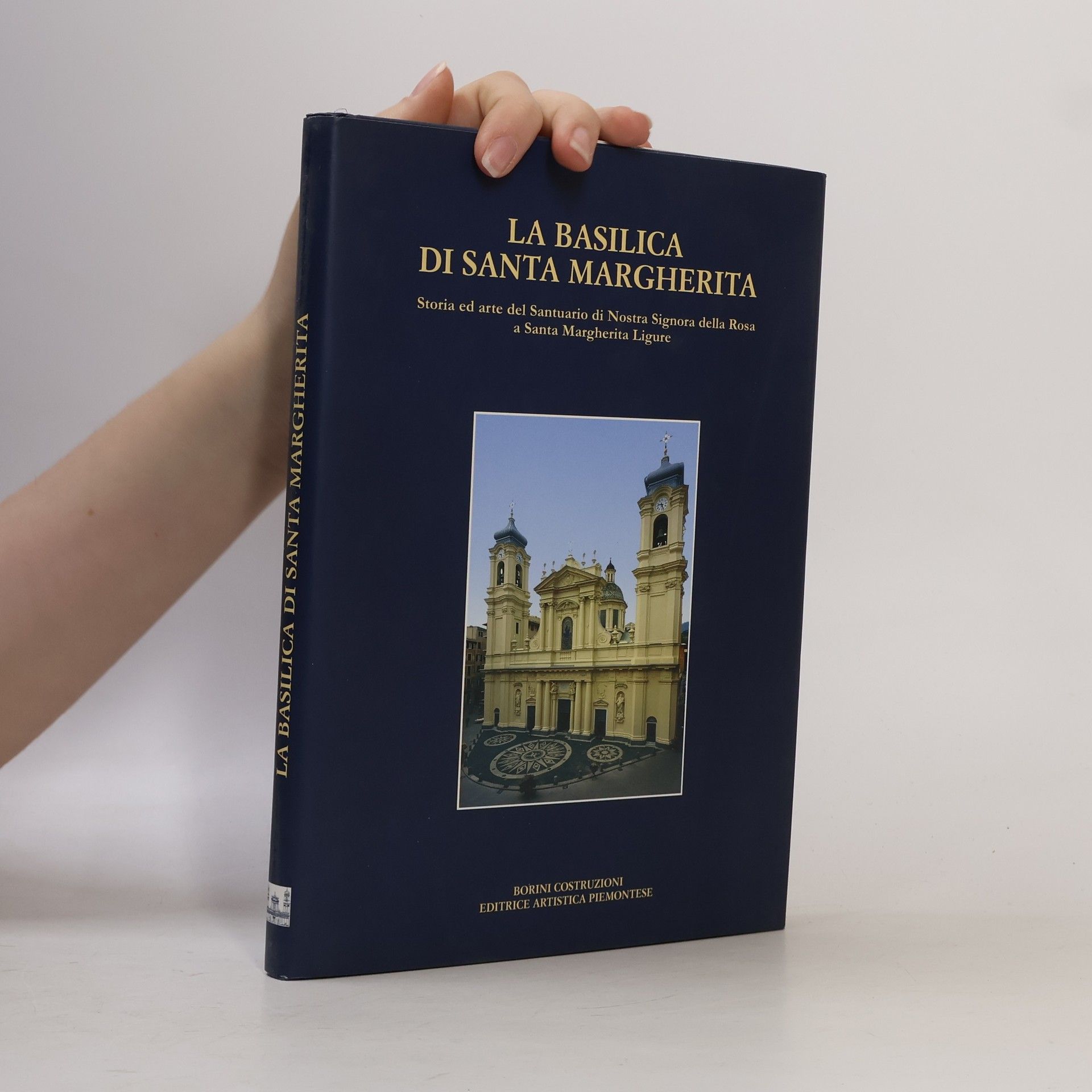 Kolektiv autorů La Basilica di Santa Margherita