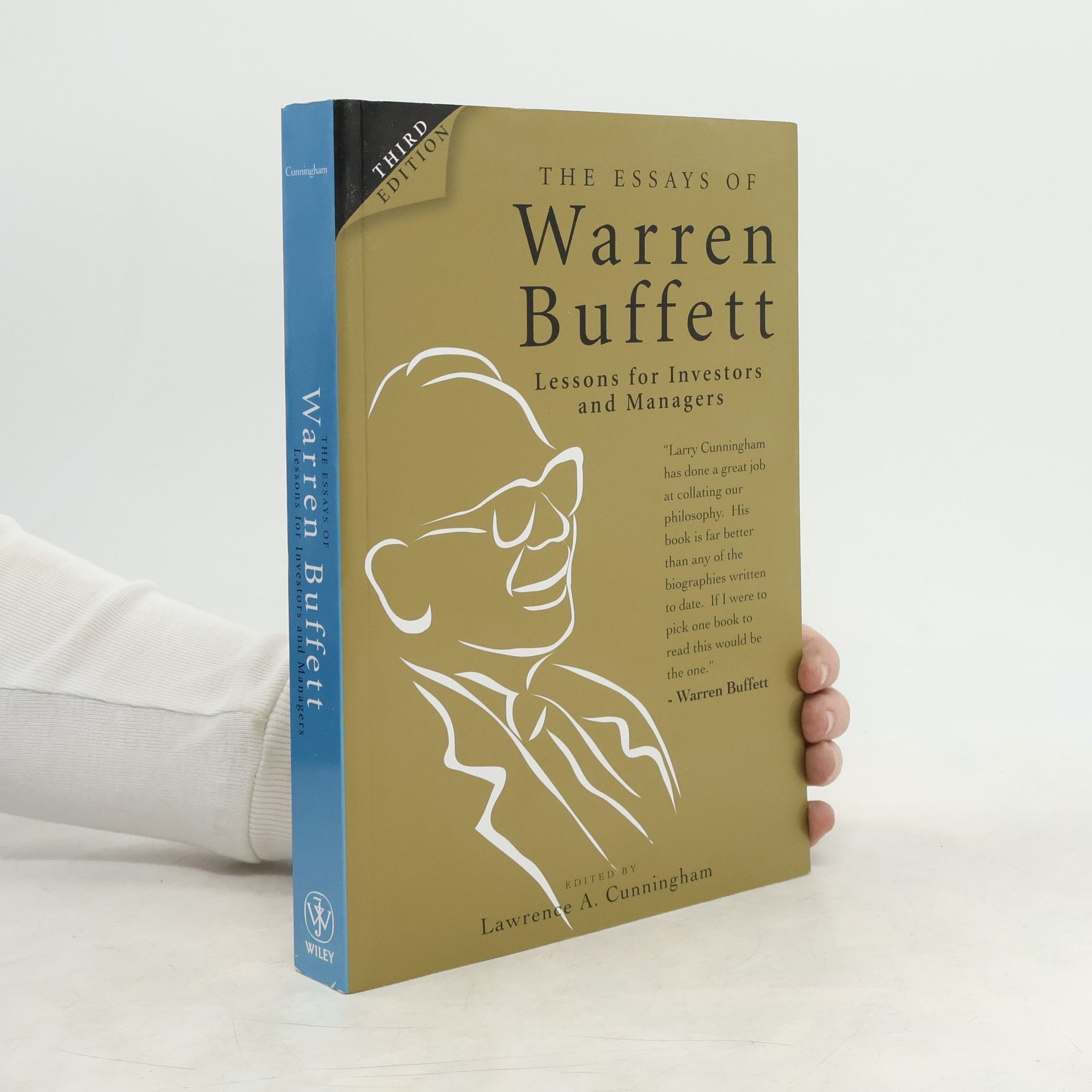 Warren Buffett The Essays of Warren Buffett. Lessons for Investors and Managers