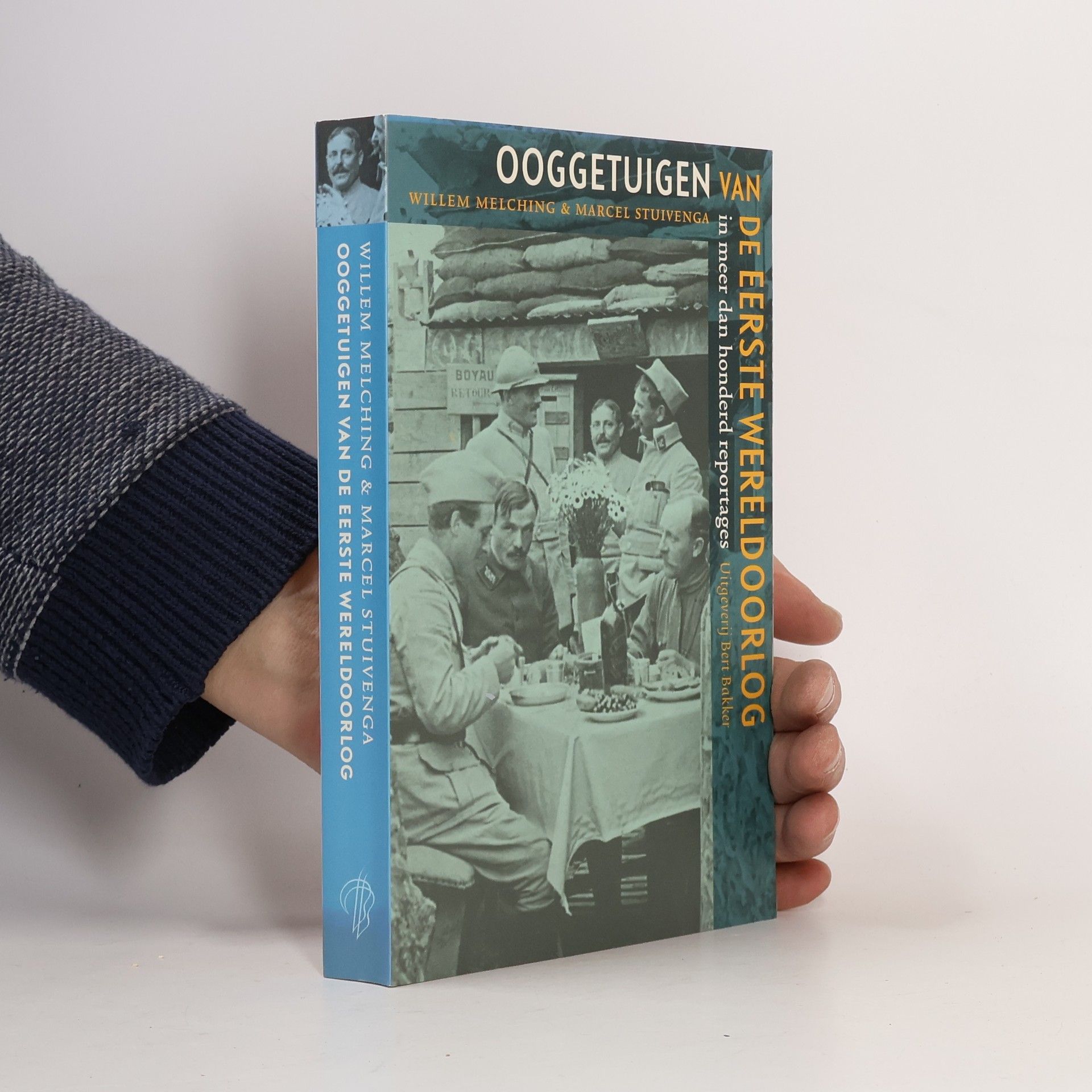 Marcel Stuivenga Ooggetuigen van de Eerste Wereldoorlog