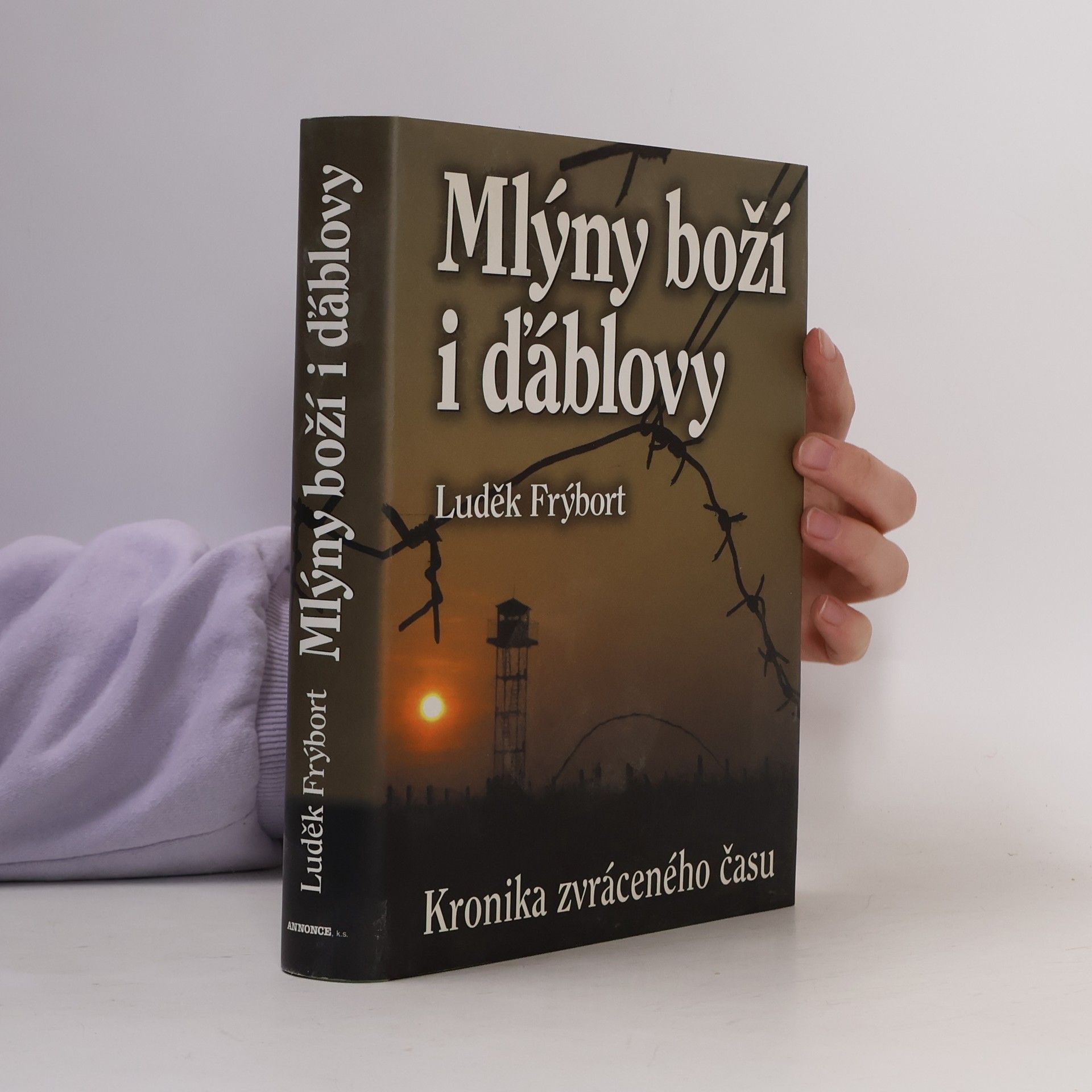 Luděk Frýbort Mlýny boží i ďáblovy