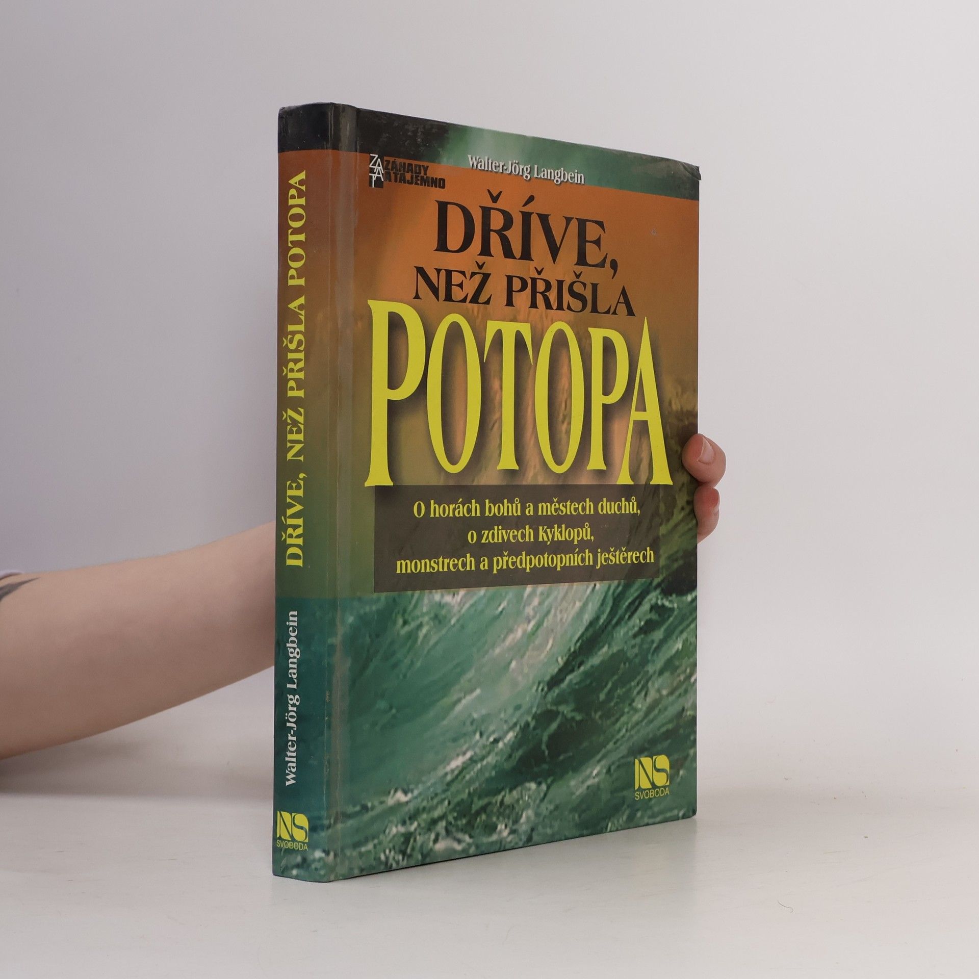 Walter Langbein Dříve, než přišla potopa