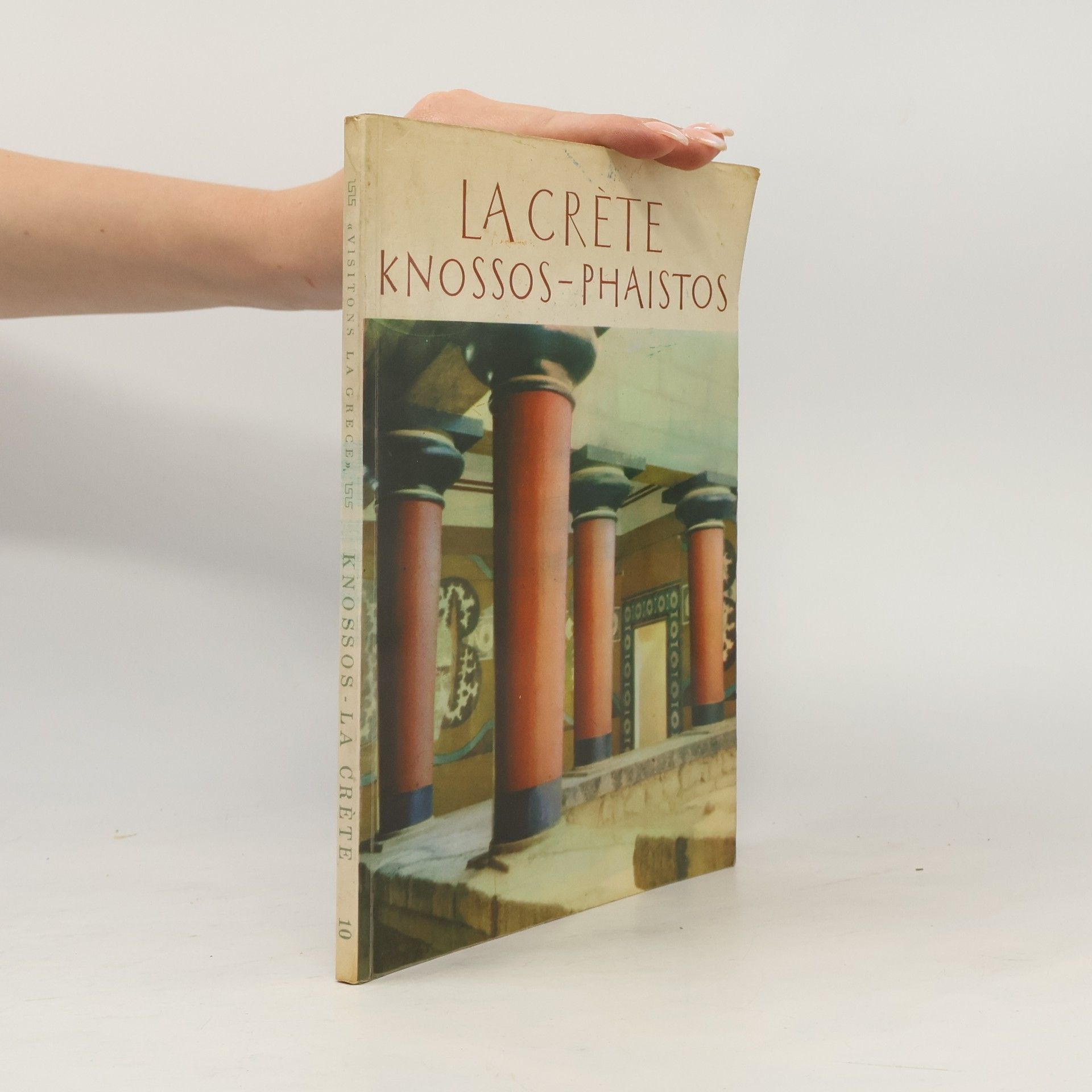 Kolektiv autorů La Crète Knossos-Phaistos