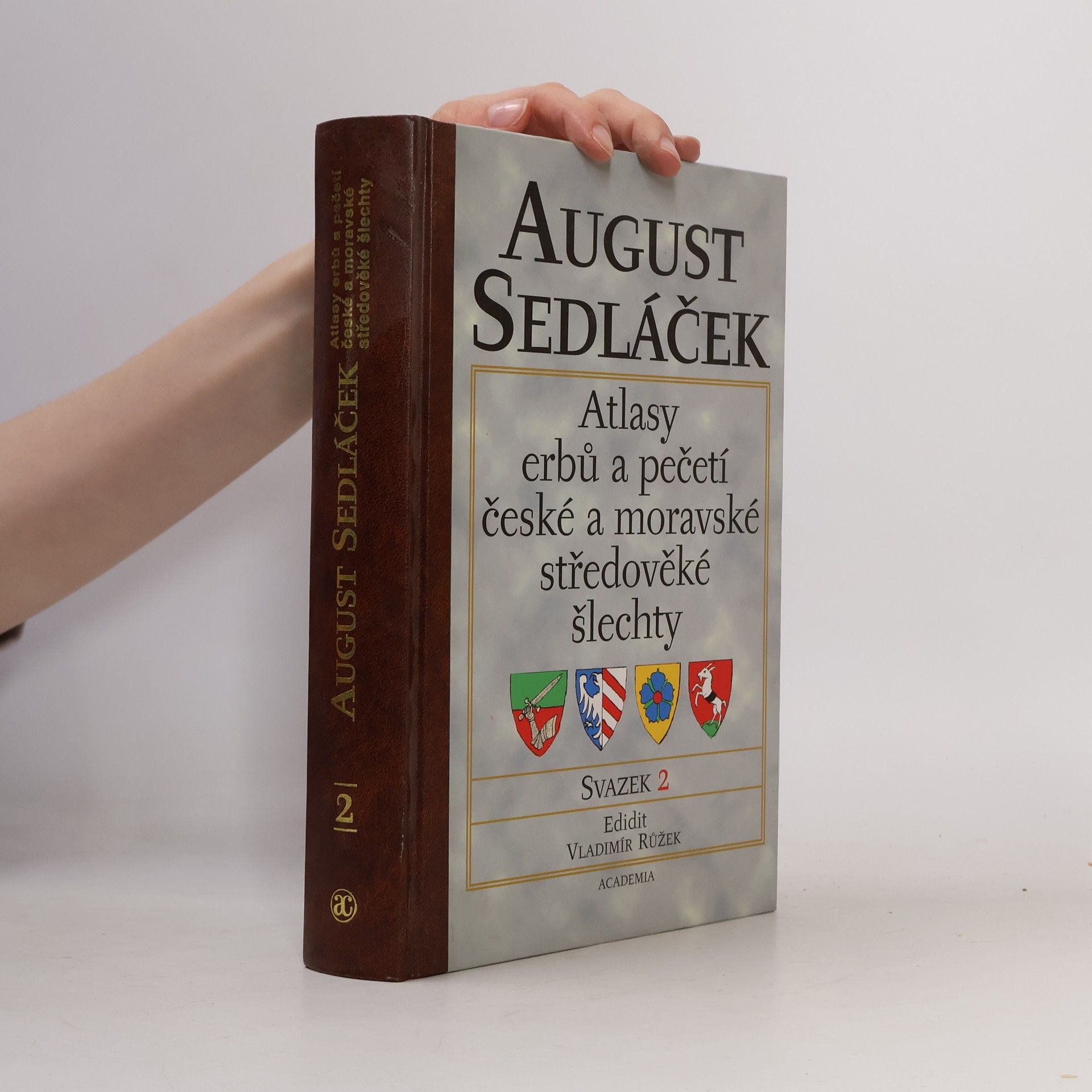 August Sedláček Atlasy erbů a pečetí české a moravské středověké šlechty. Svazek 2