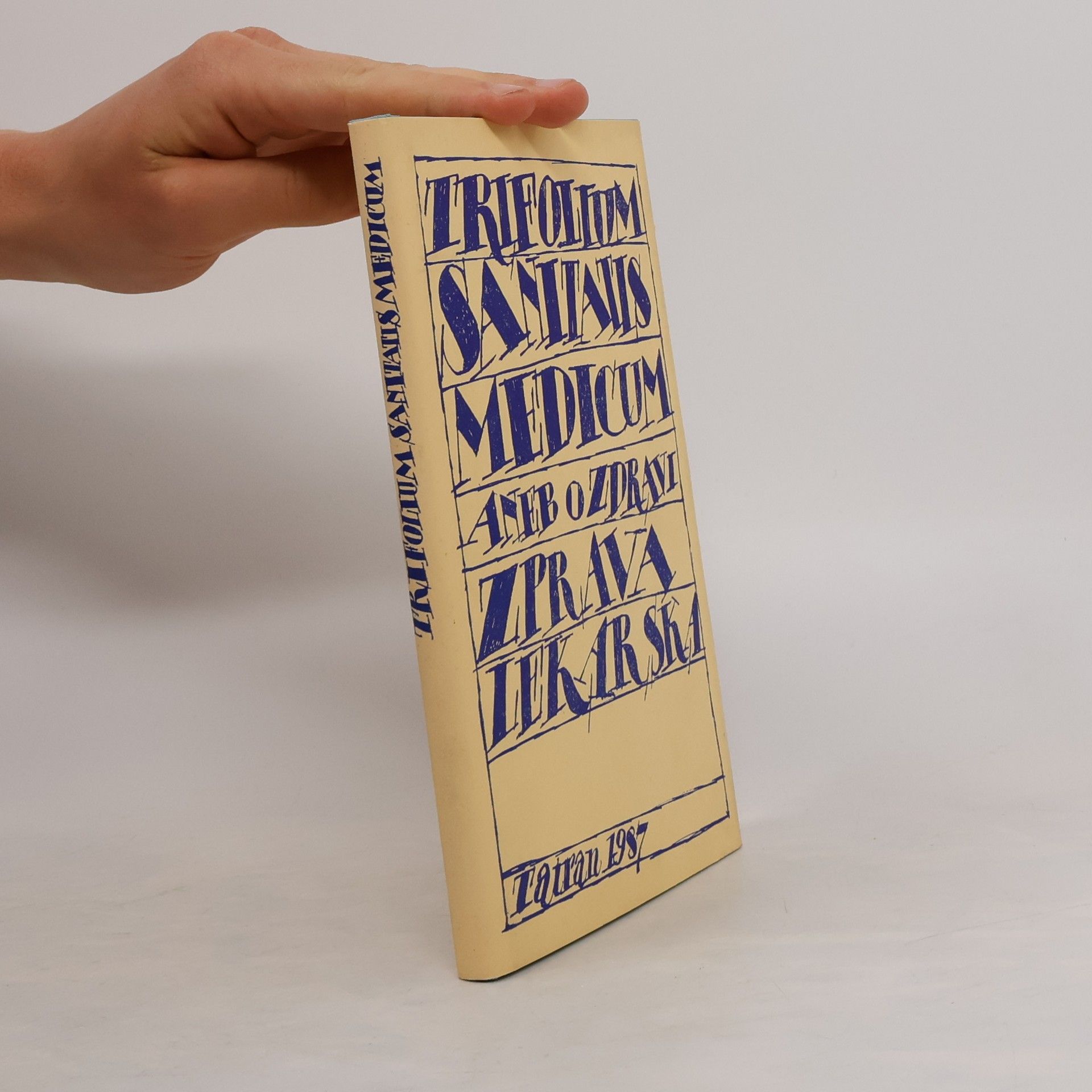 Majtánová Marie Trifolium sanitatis medicum aneb O zdraví zpráva lekárska