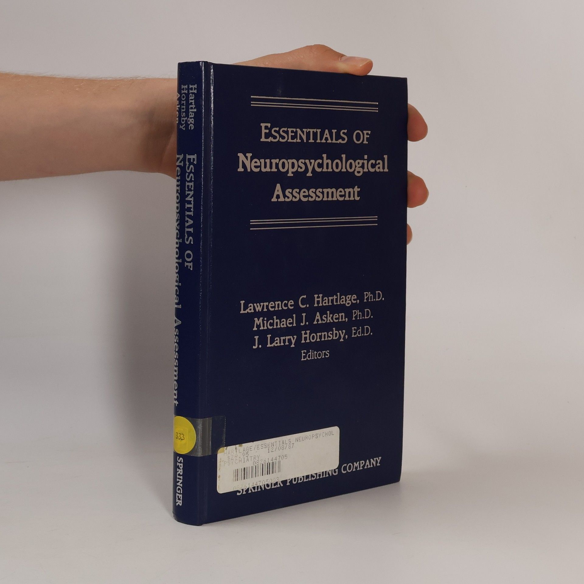 J. Larry Hornsby Essentials of Neuropsychological Assessment