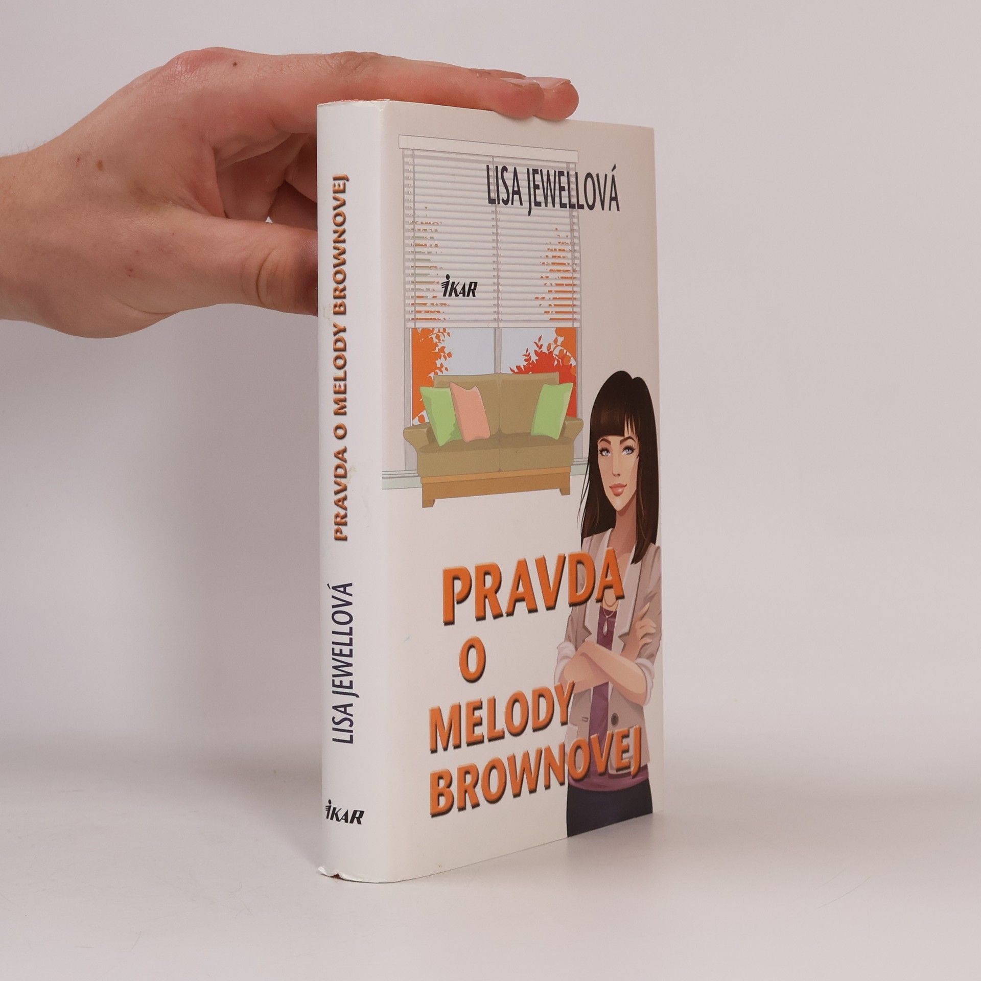 Lisa Jewell Pravda o Melody Brownovej