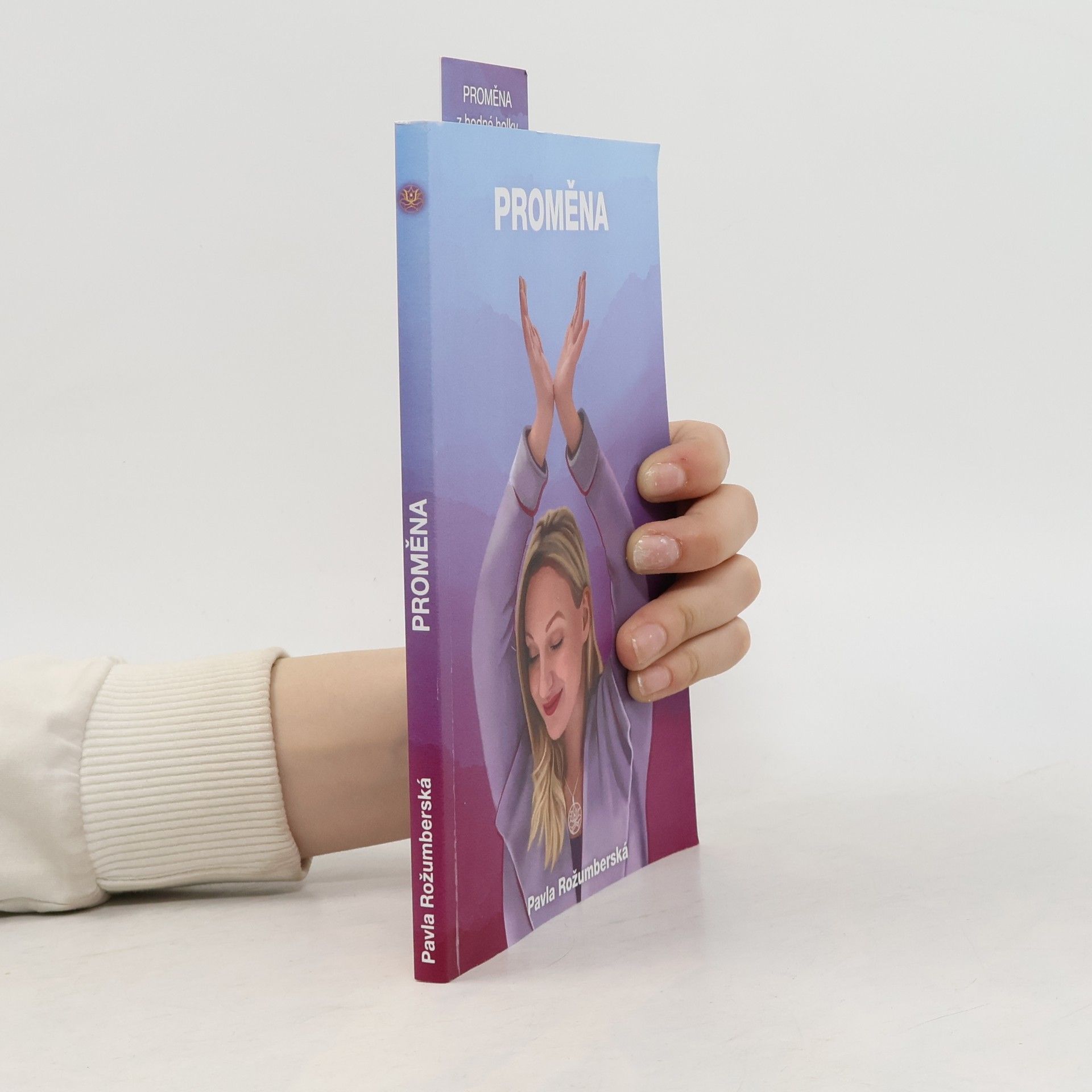 Pavla Rožumberská Proměna