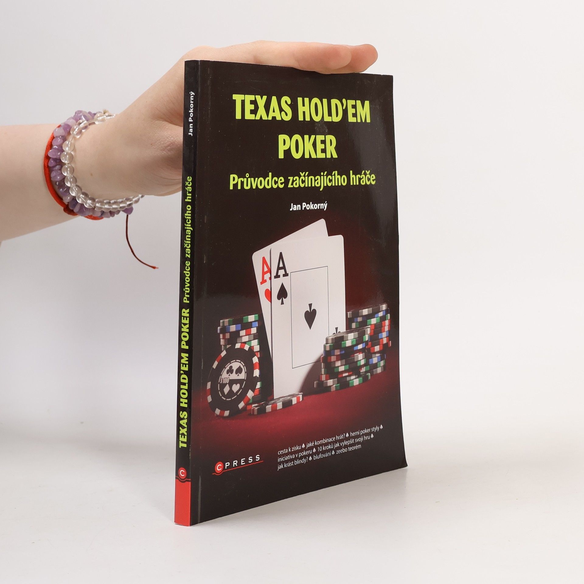 Jan Pokorný Texas Hold'em poker: Průvodce začínajícího hráče