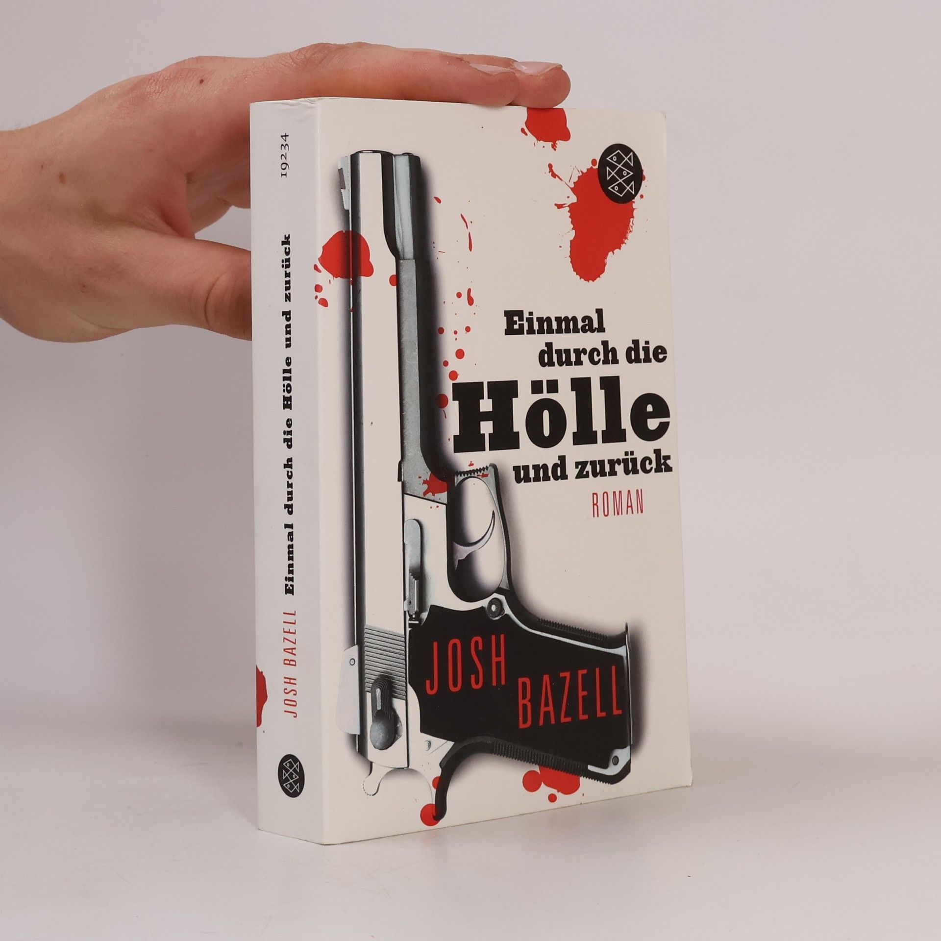 Josh Bazell Einmal durch die Hölle und zurück