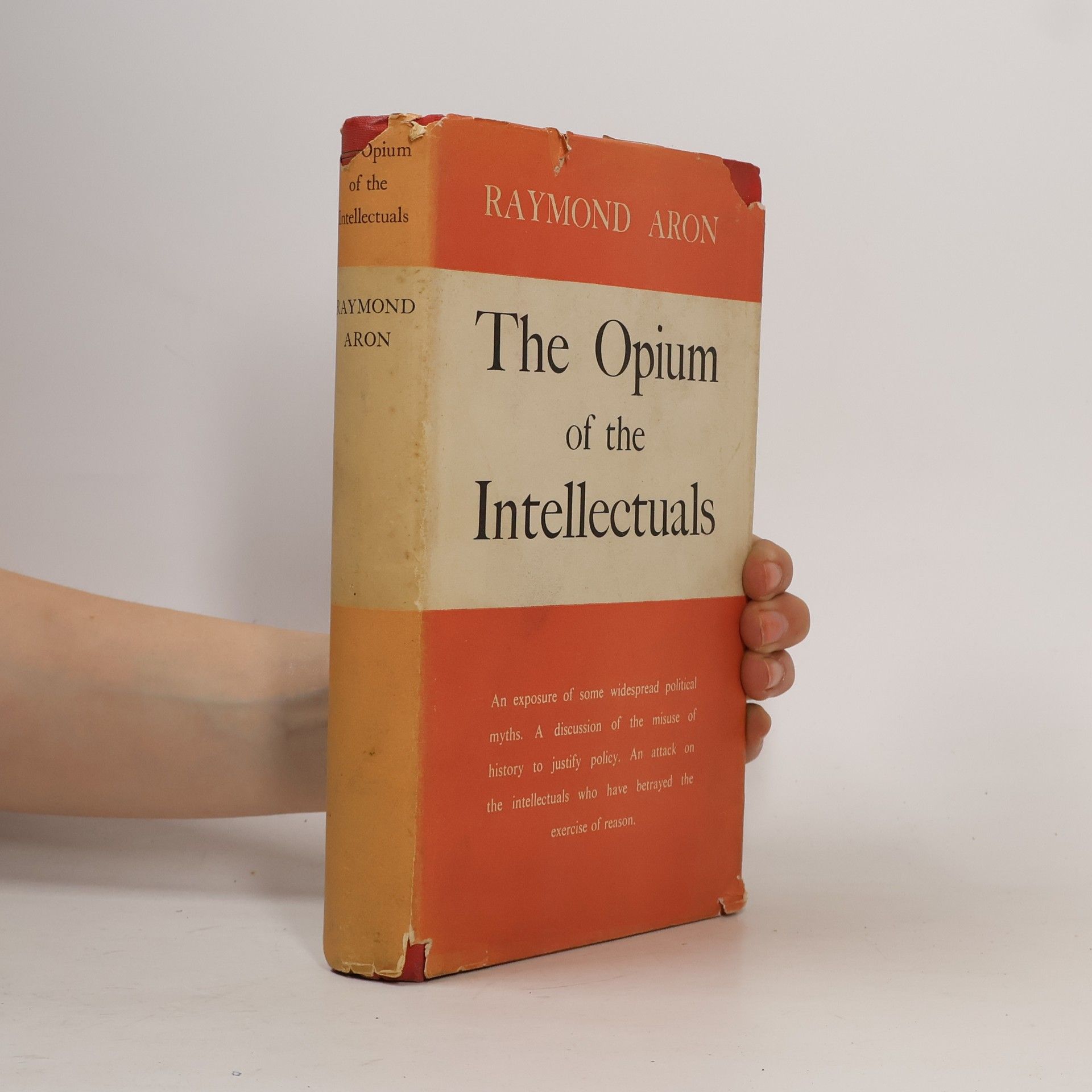 Raymond Aron The Opium of the Intellectuals