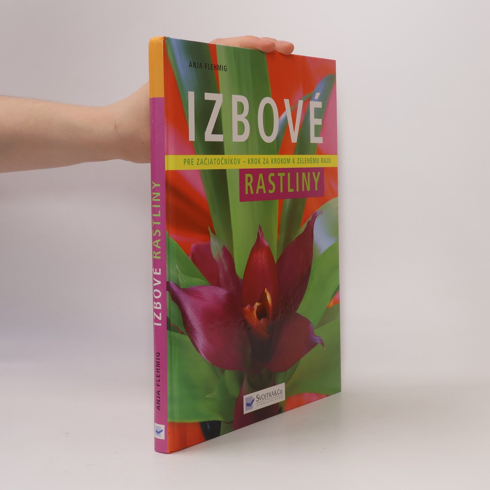 Anja Flehmig Izbové rastliny