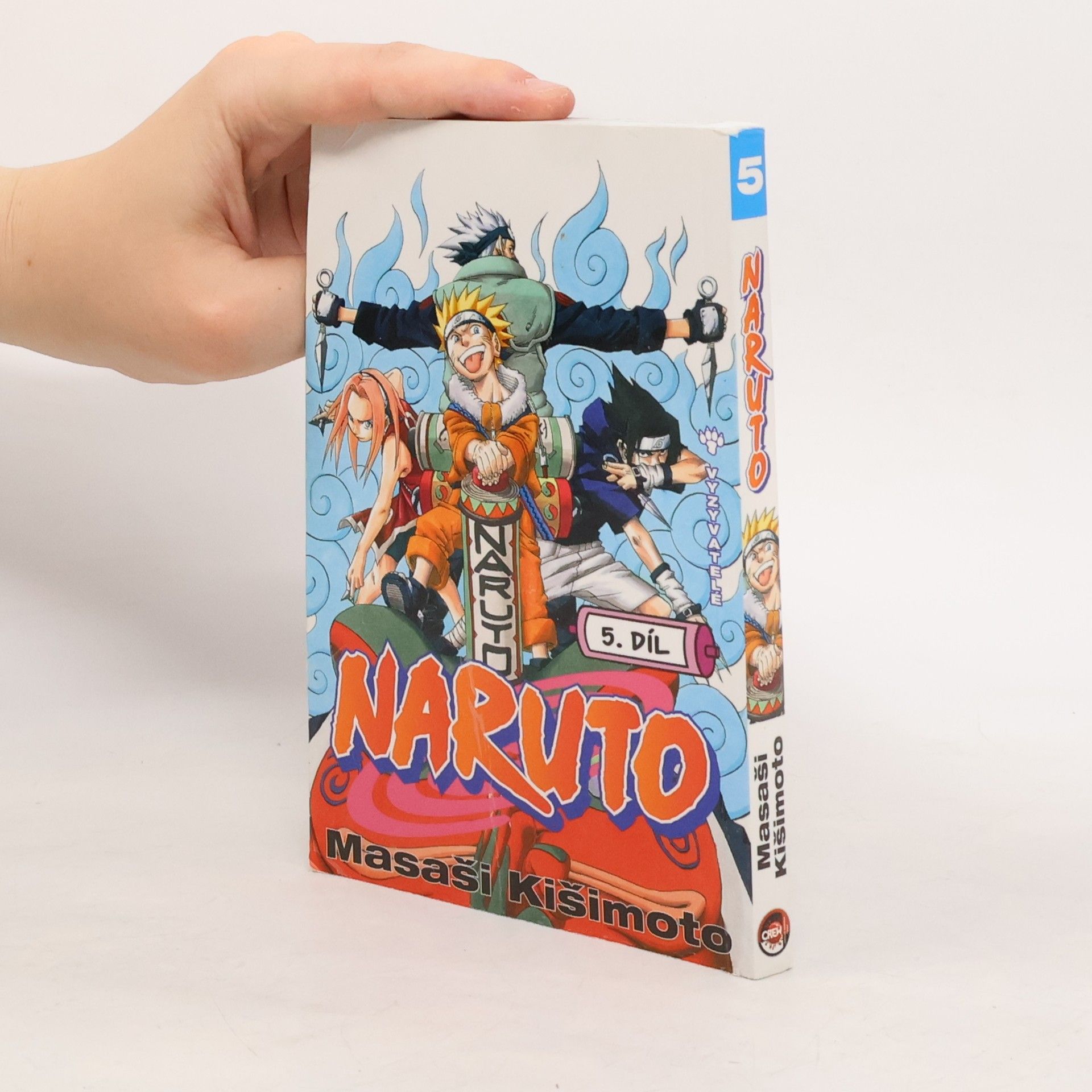 Masaši Kišimoto Vyzyvatelé. Naruto 5. díl