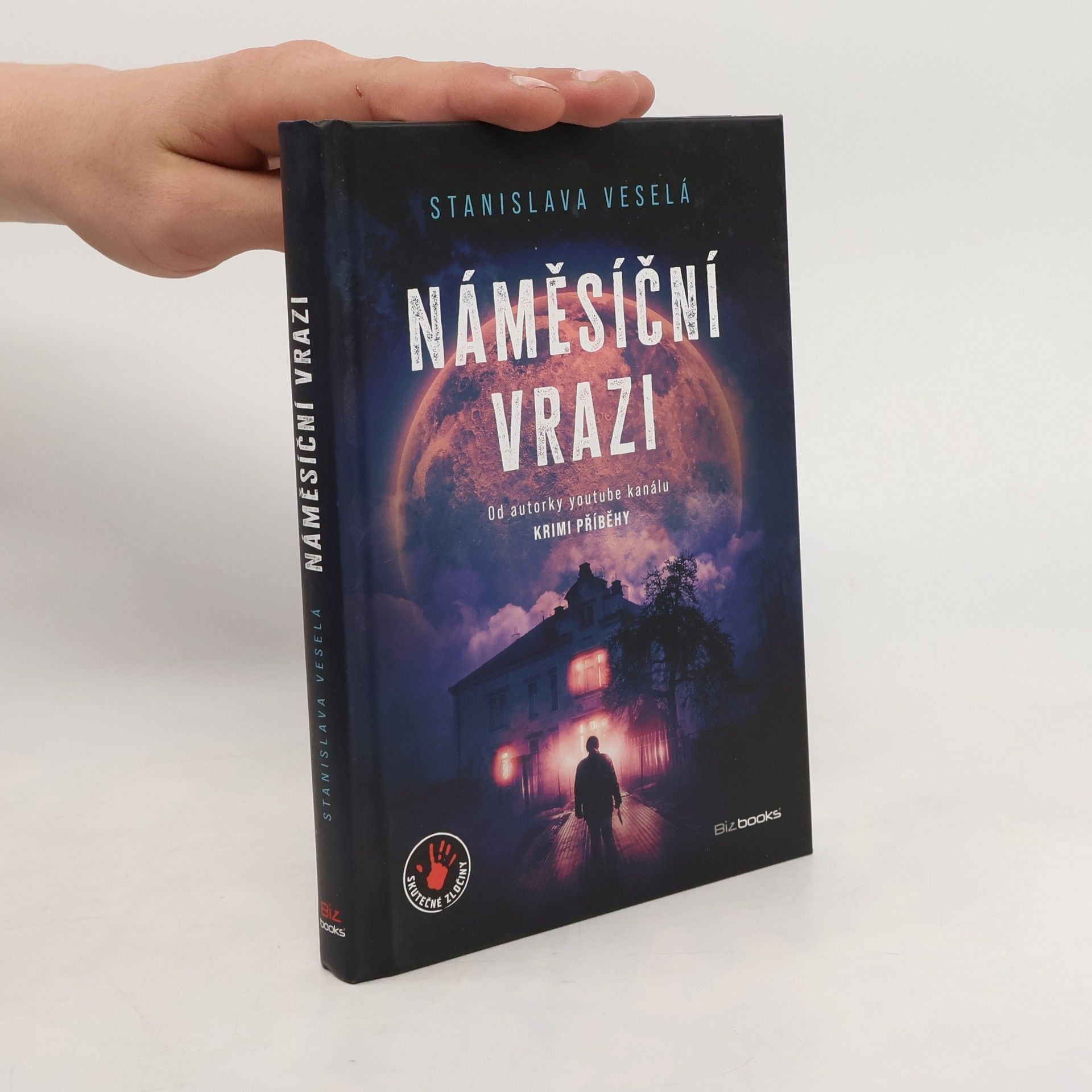 Stanislava Veselá Náměsíční vrazi