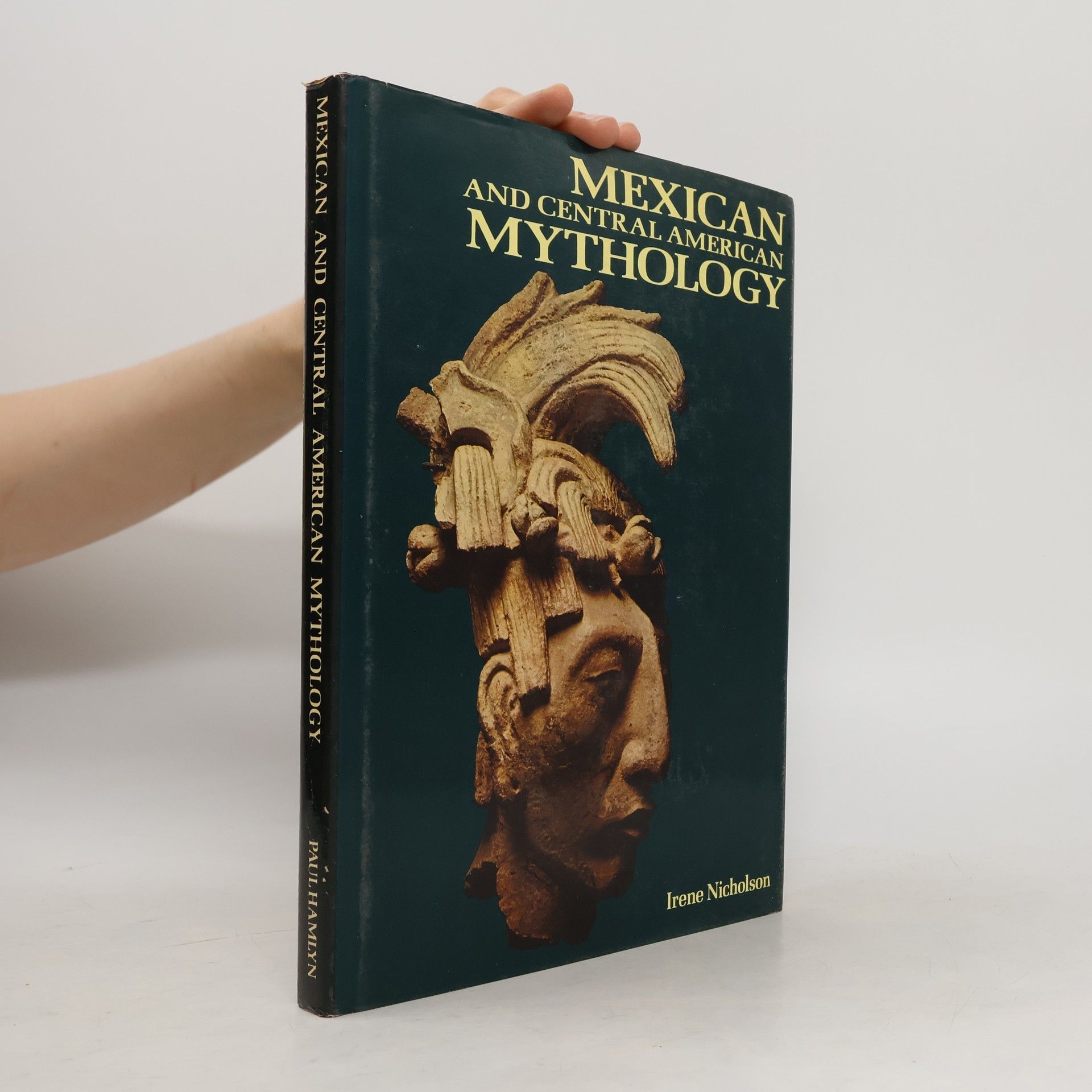 Irene Nicholson Mexican and Central American Mythology