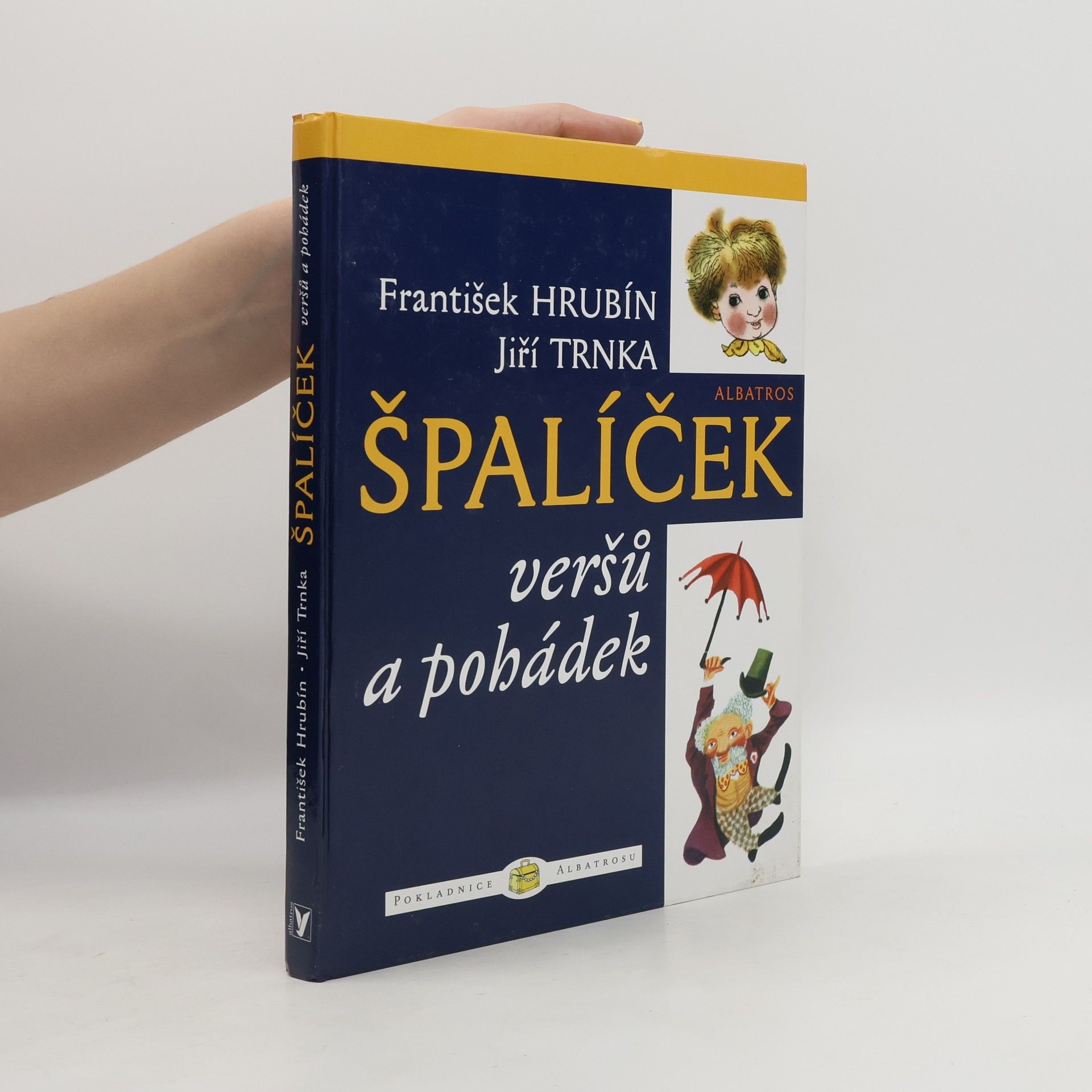 František Hrubín Špalíček veršů a pohádek