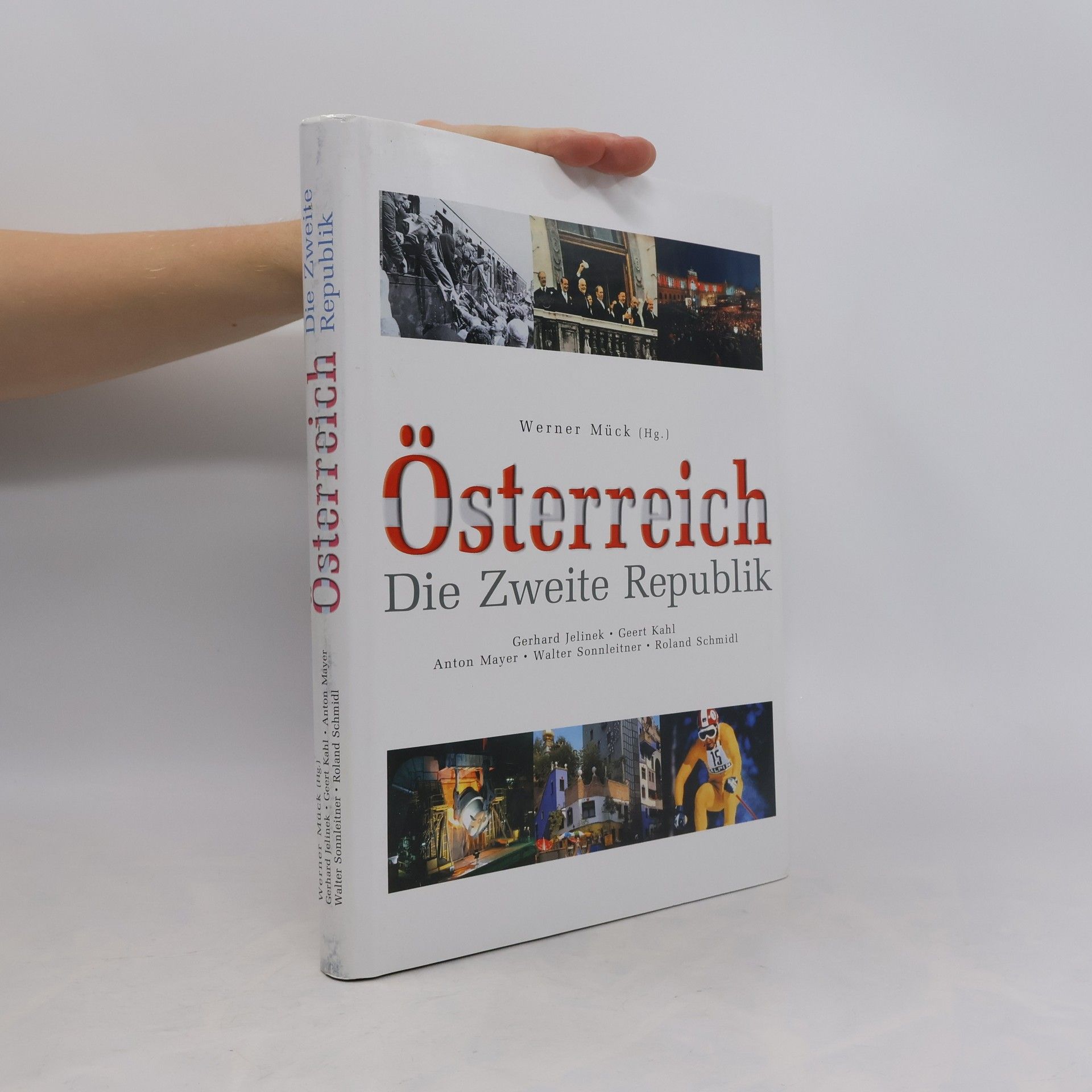 Werner Mück Österreich. Die Zweite Republik