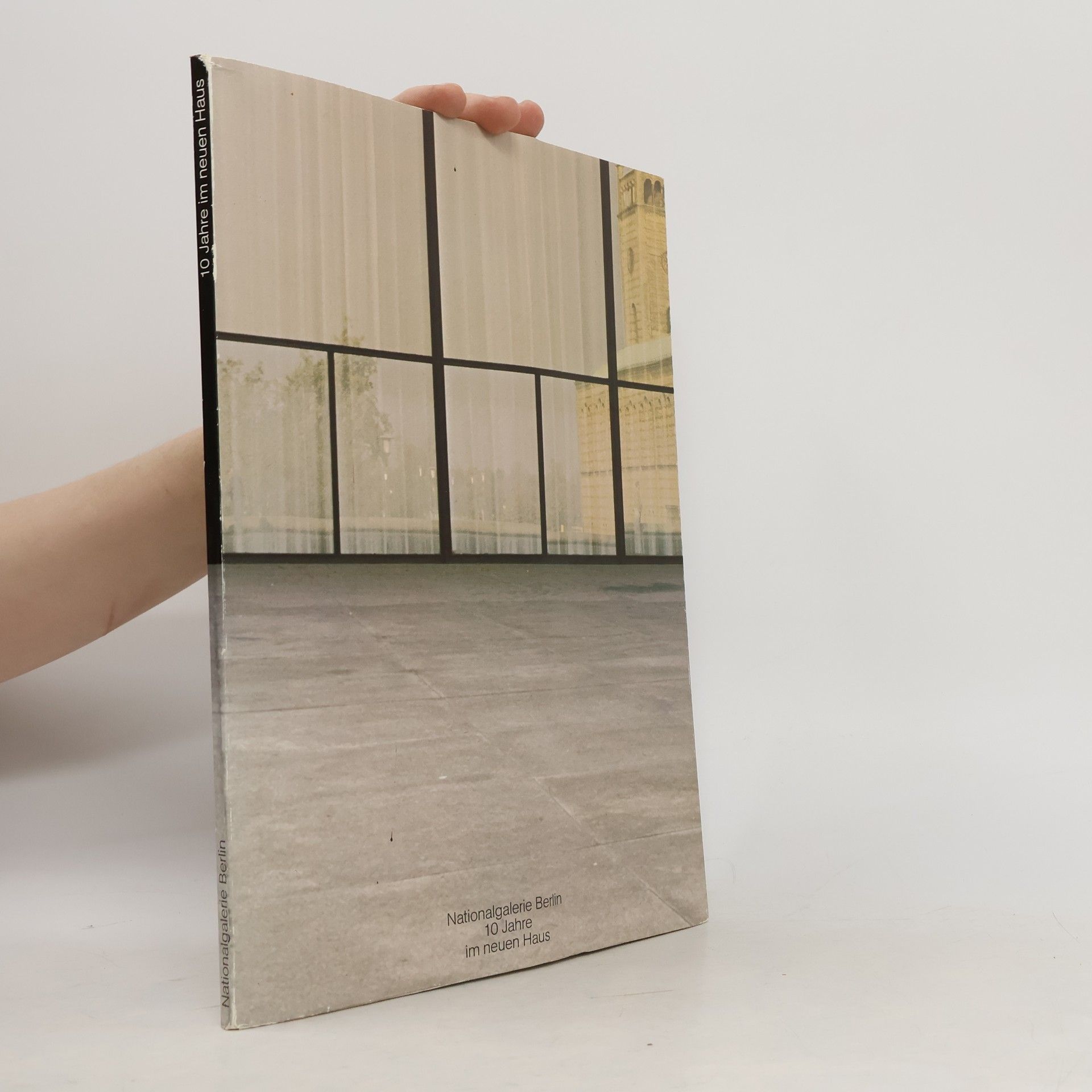 Autorenkollektiv Nationalgalerie Berlin. 10 Jahre im neuen Haus