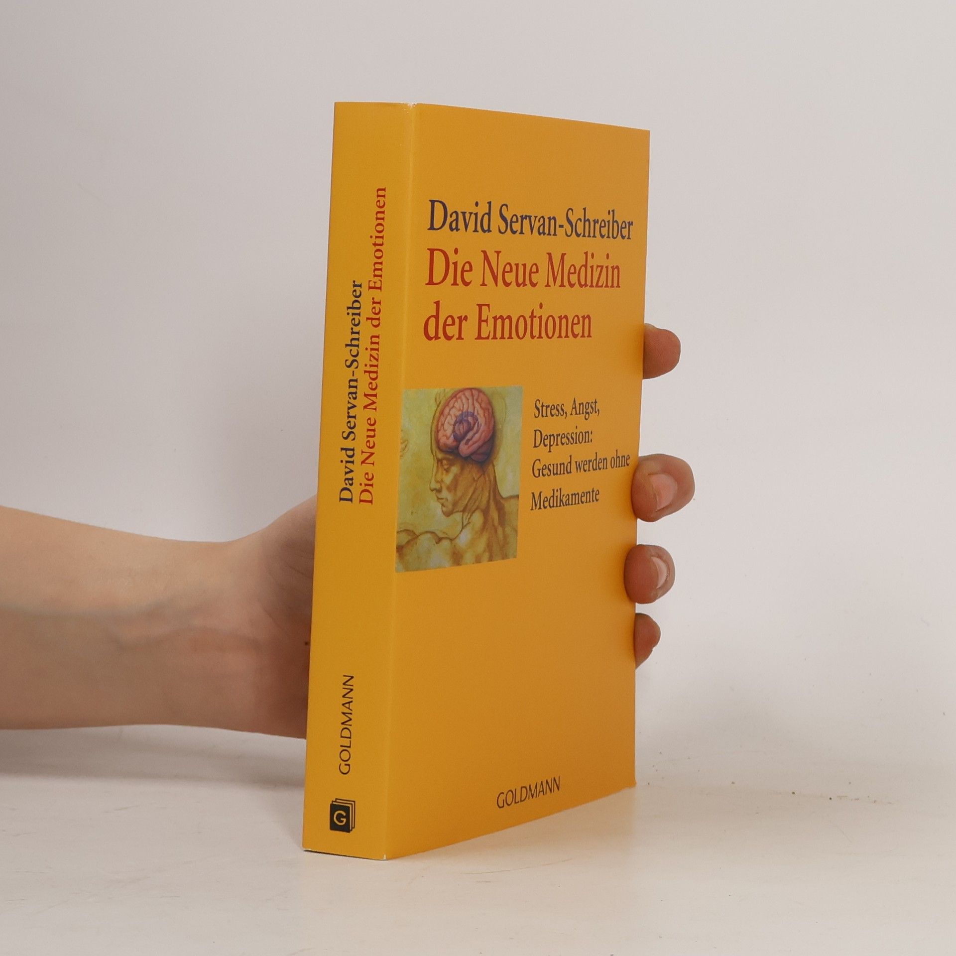 David Servan Schreiber Die neue Medizin der Emotionen