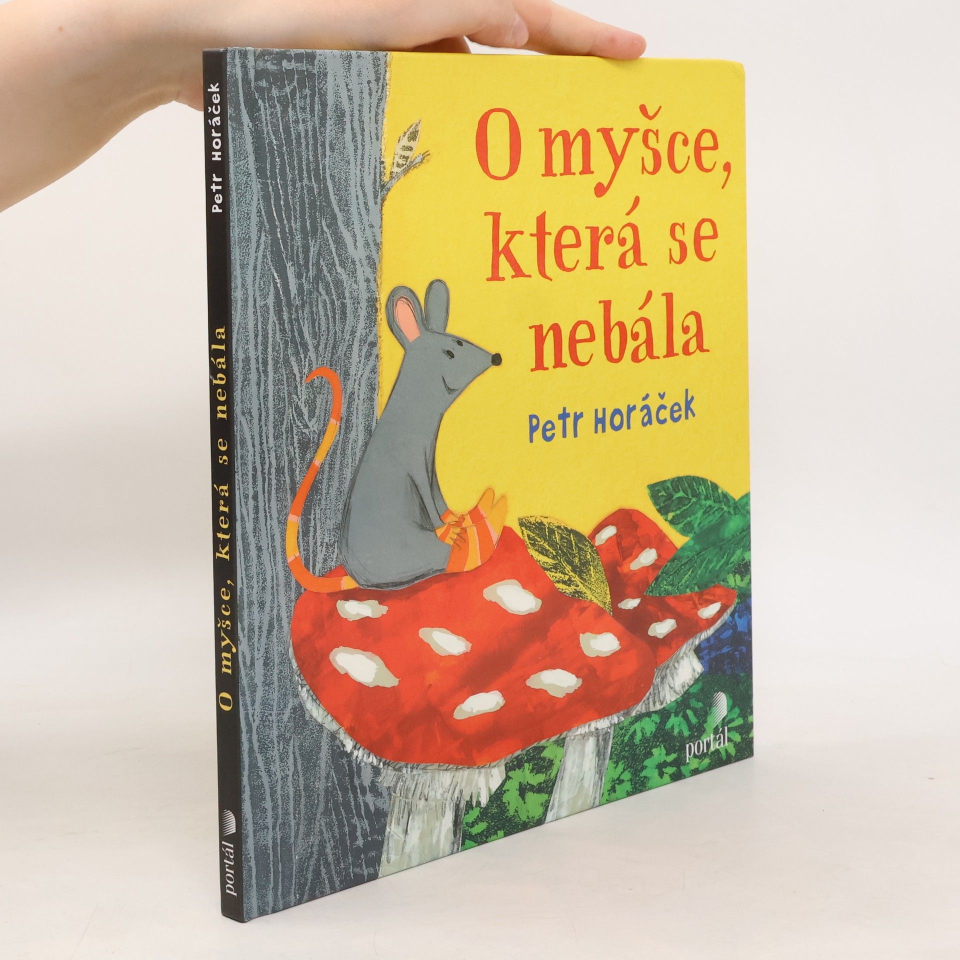 Petr Horáček O myšce, která se nebála