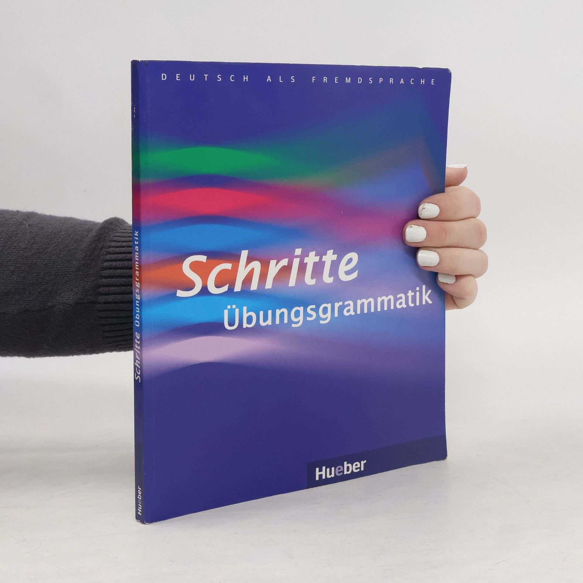 Schritte : Übungsgrammatik. Niveau A1-B1