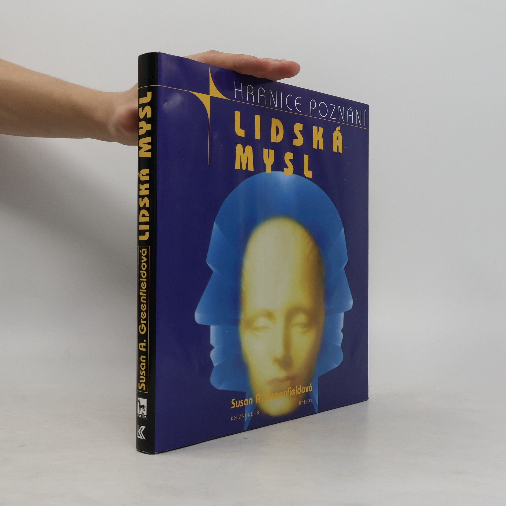 Susan Greenfield Lidská mysl