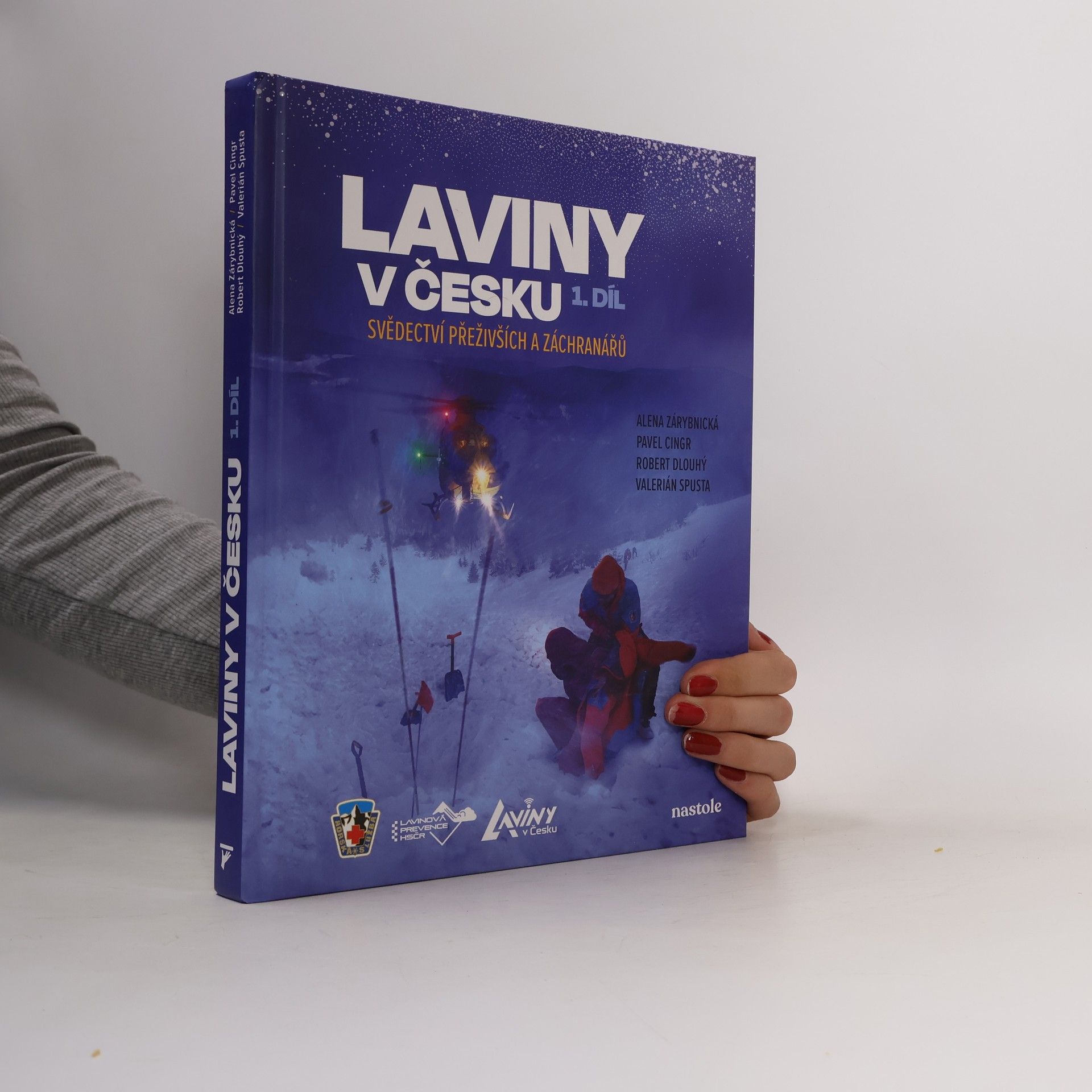 Valerián Spusta Laviny v Česku. 1. díl, Svědectví přeživších a záchranářů