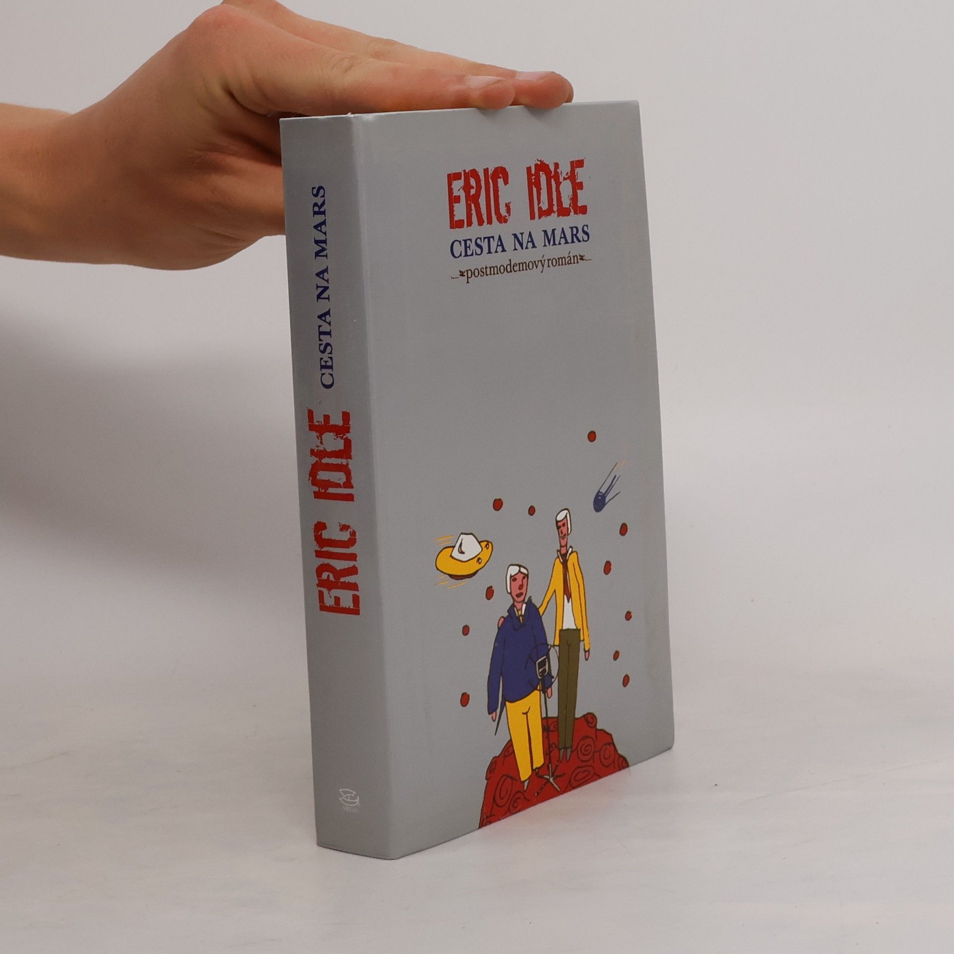 Eric Idle Cesta na Mars. Postmodemový román