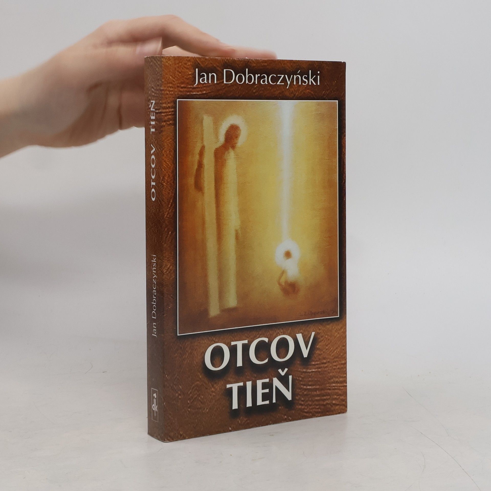 Jan Dobraczyński Otcov tieň
