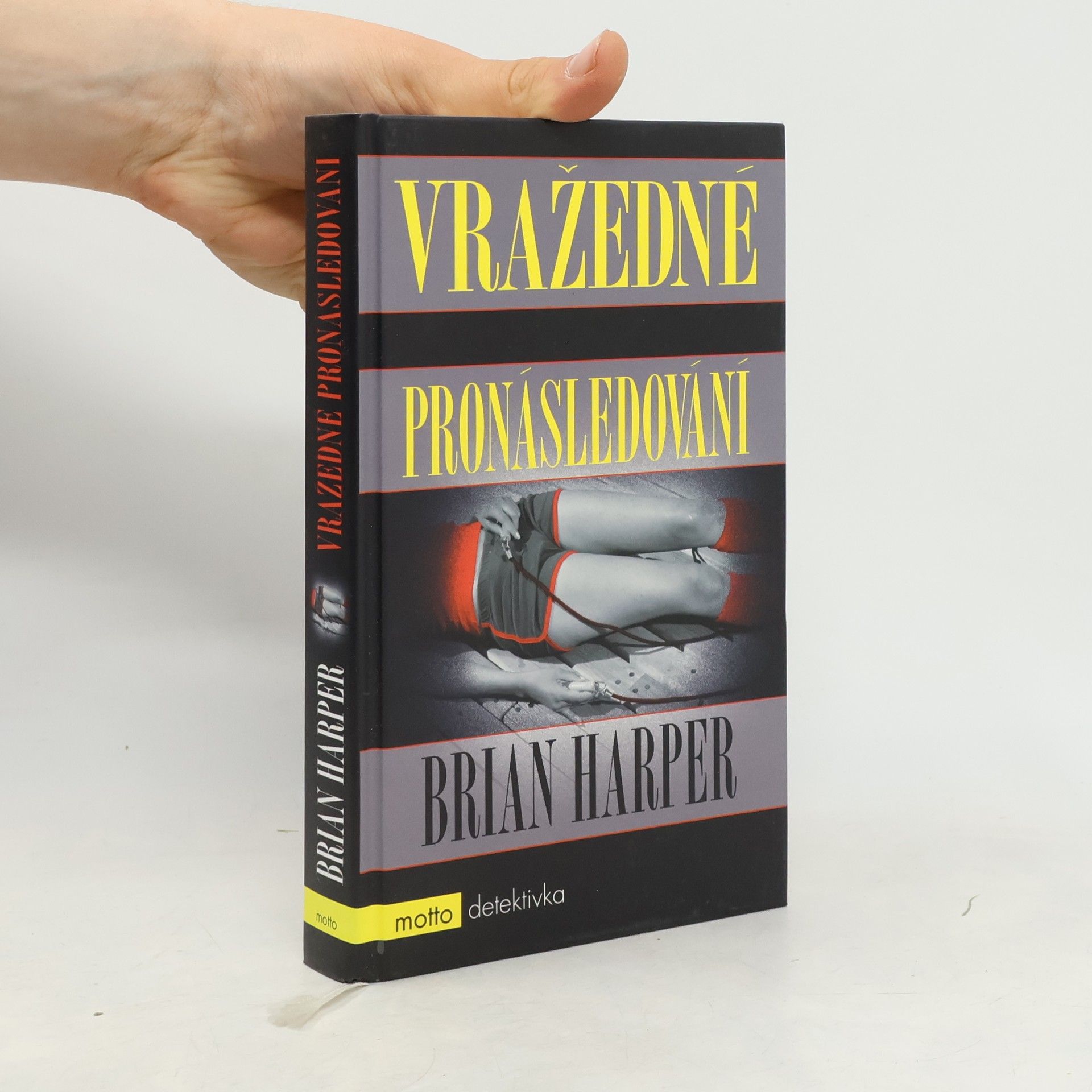 Brian Harper Vražedné pronásledování