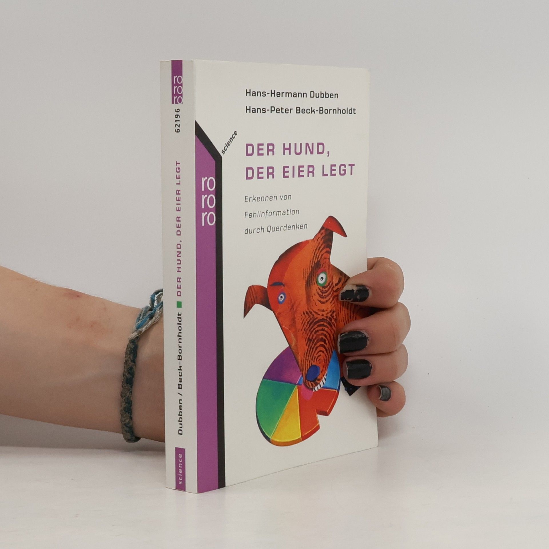 Hans-Hermann Dubben Der Hund, der Eier legt