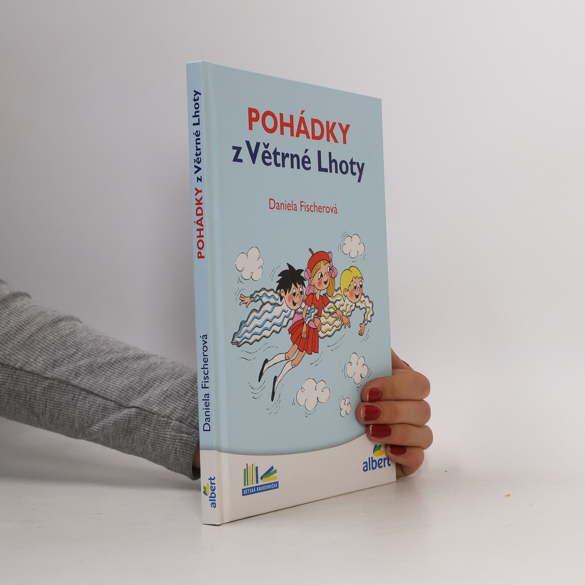 Daniela Fischer Pohádky z Větrné Lhoty