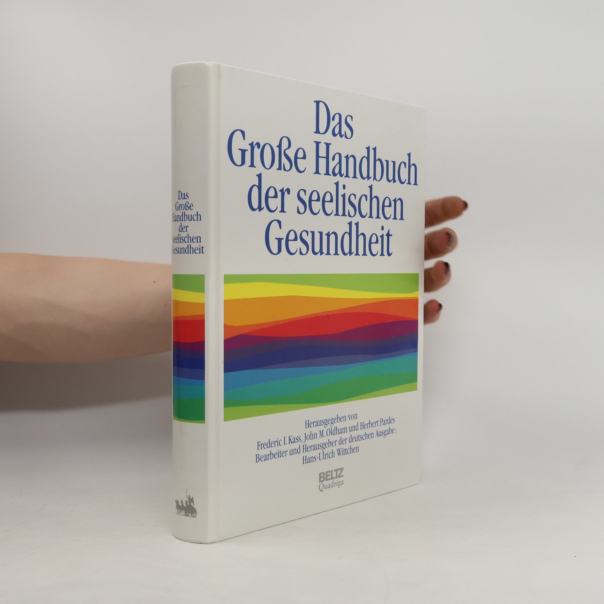 Frederic I. Kass Das grosse Handbuch der seelischen Gesundheit