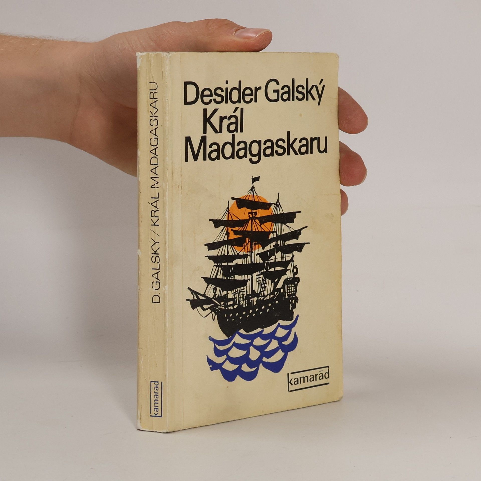 Desider Galský Král Madagaskaru