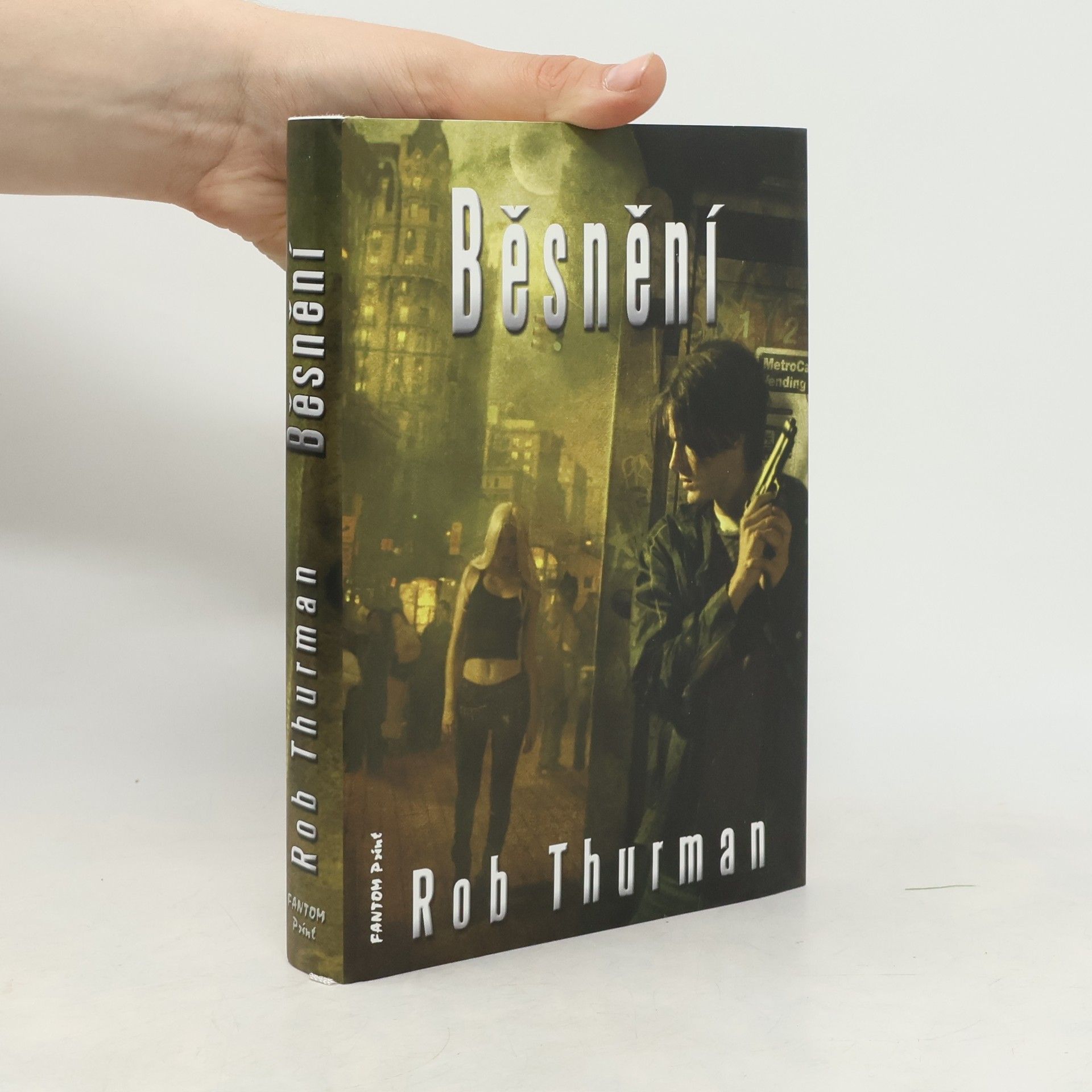 Rob Thurman Běsnění