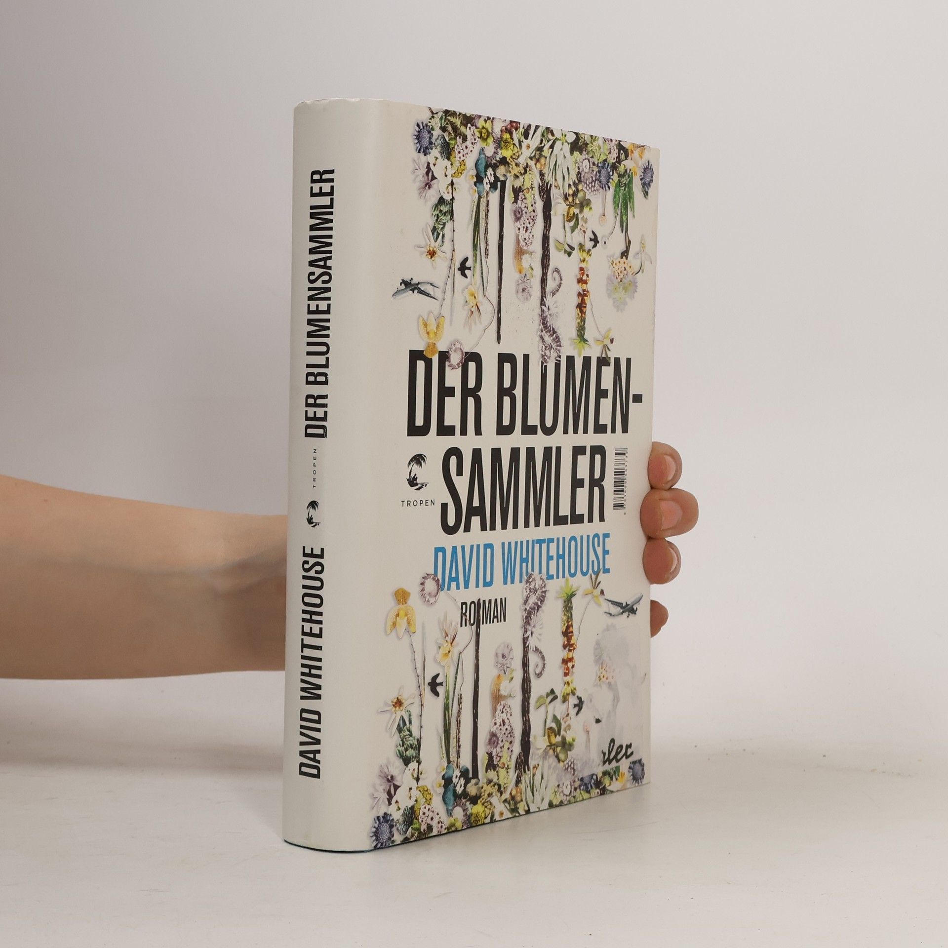 David Whitehouse Der Blumensammler
