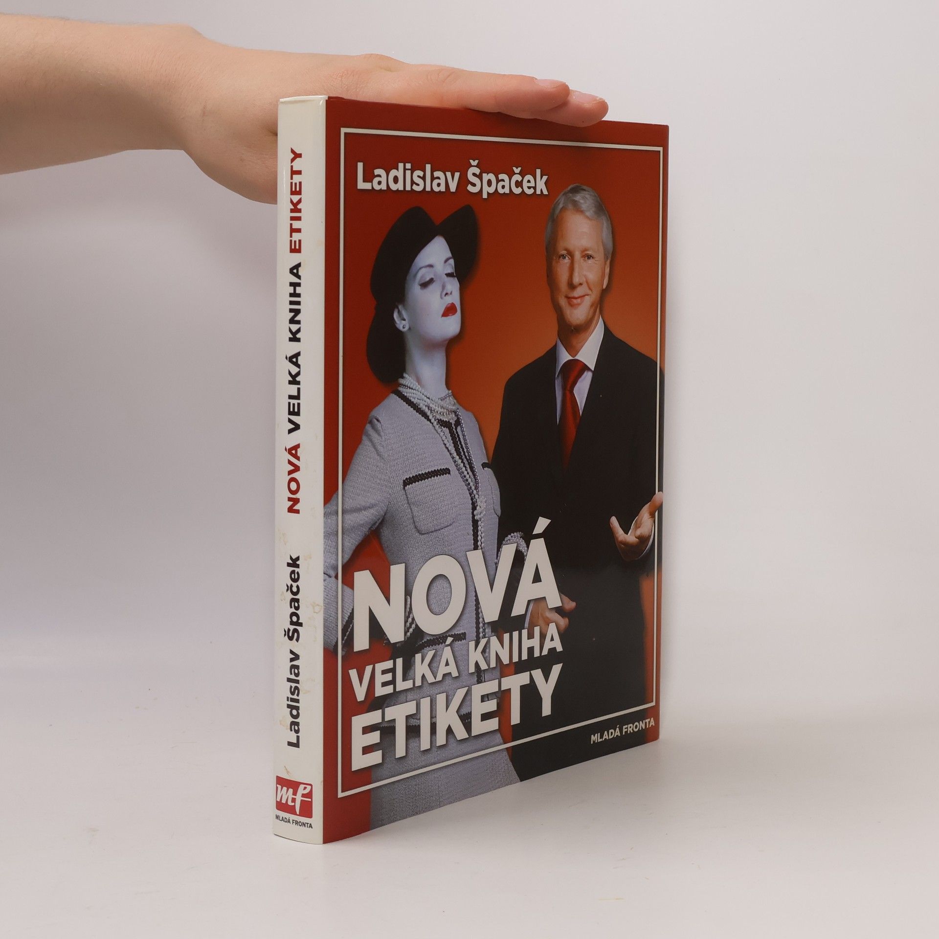 Ladislav Špaček Nová velká kniha etikety
