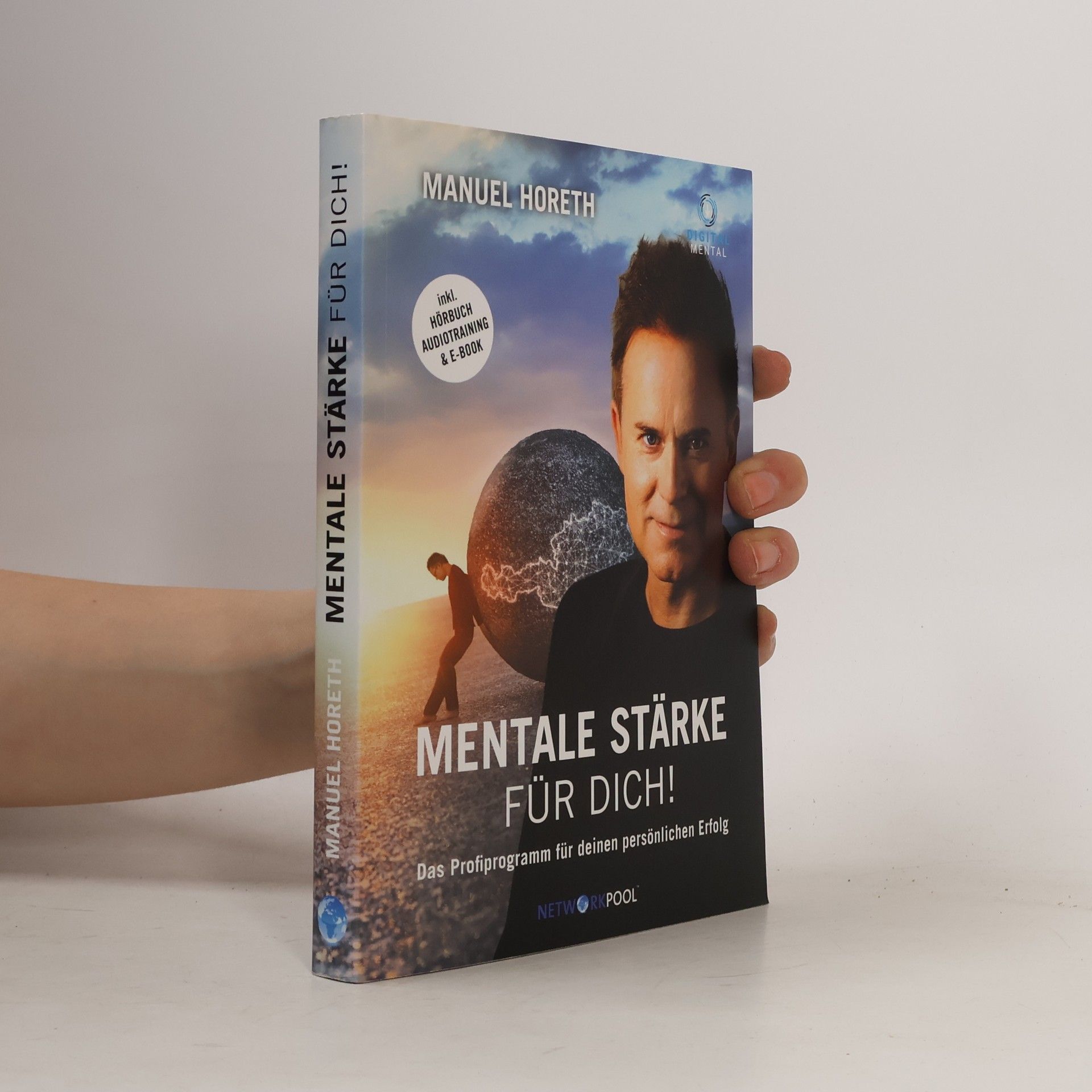 Manuel Horeth Mentale Stärke für dich!