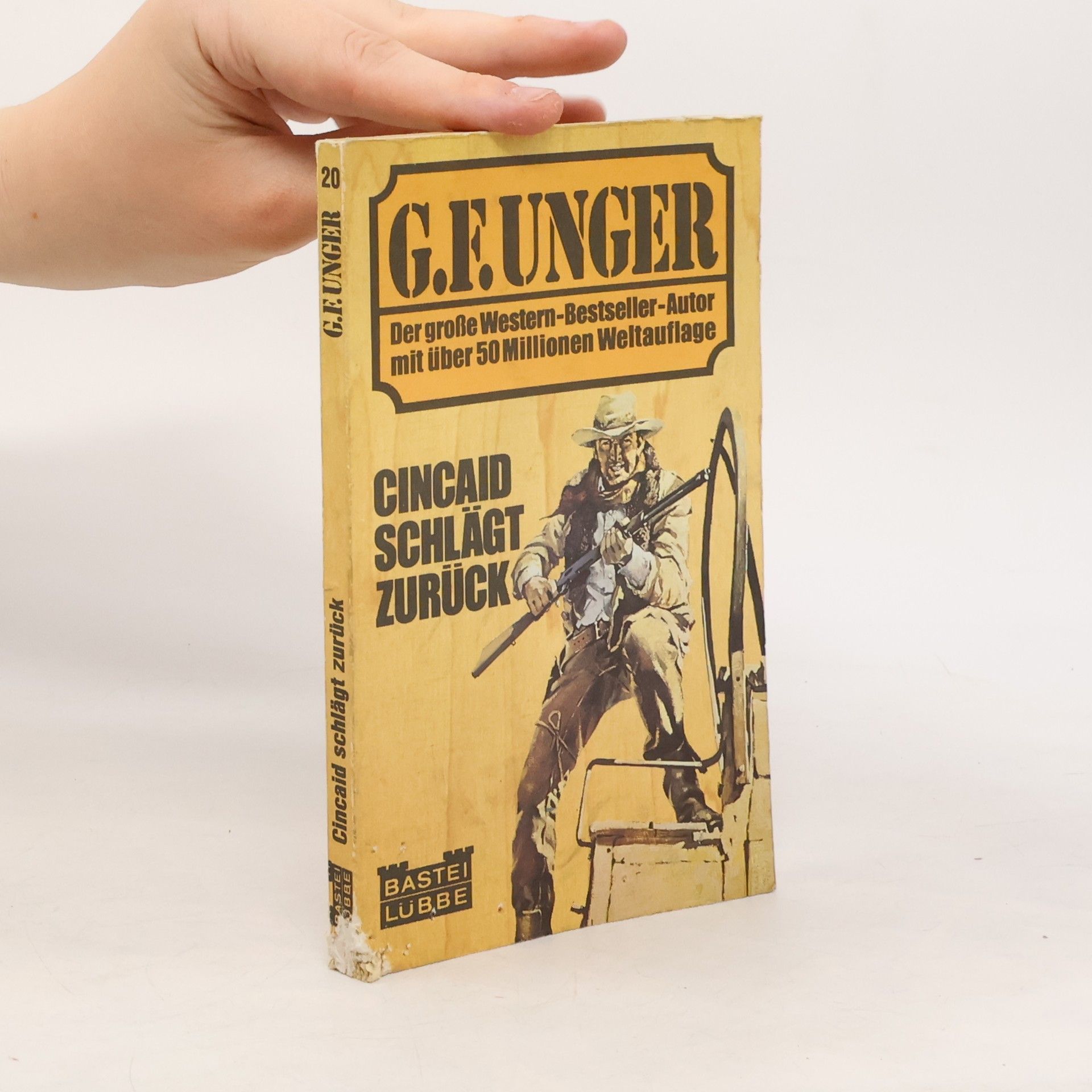 Gert Fritz Unger Cincaid Schlägt Zurück