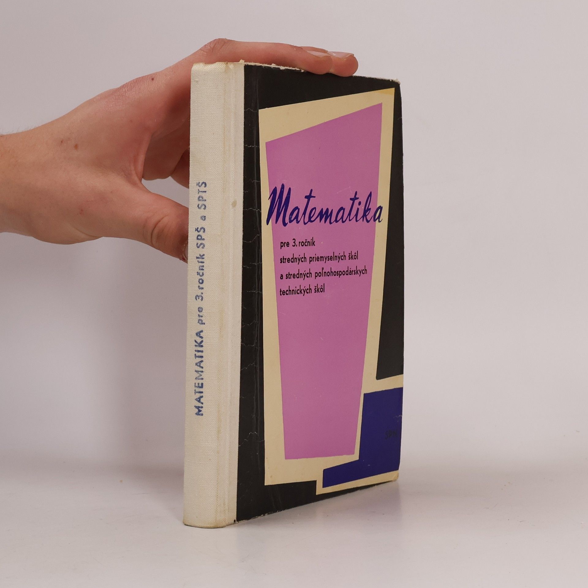 Autores varios Matematika pre 3. ročník strdných priemyselných škol a stredných polnohospodárských technických škol
