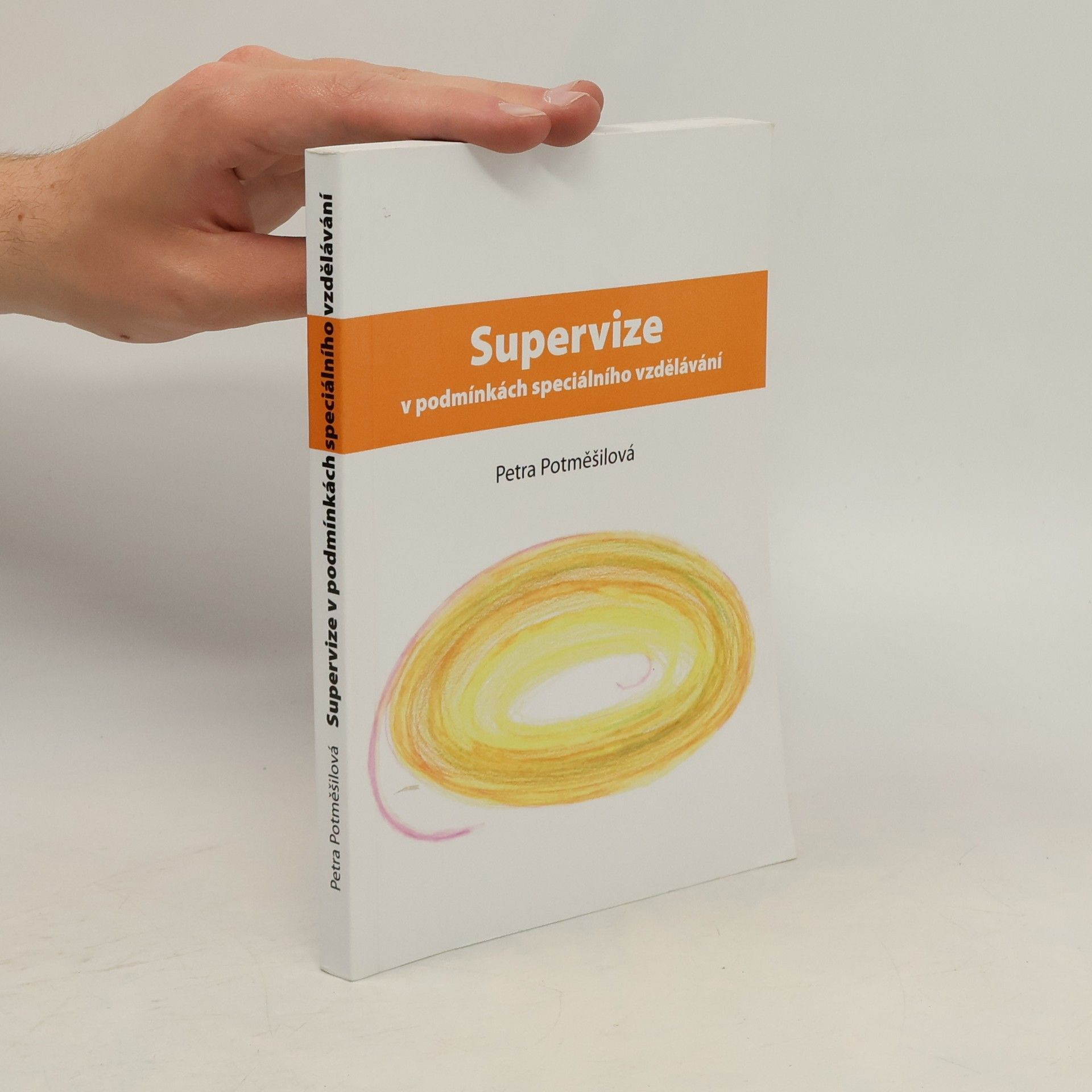 Collectif d'auteurs Supervize v podmínkách speciálního vzdělávání