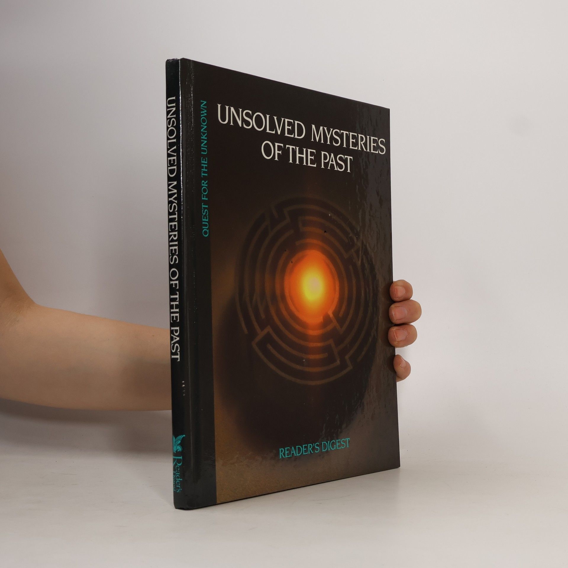 Kolektiv autorů Quest for the Unknown: Unsolved Mysteries of the Past