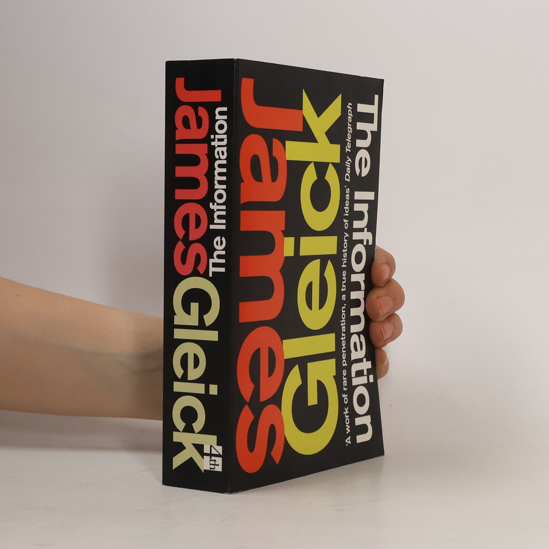 James Gleick The information : a history, a theory, a flood